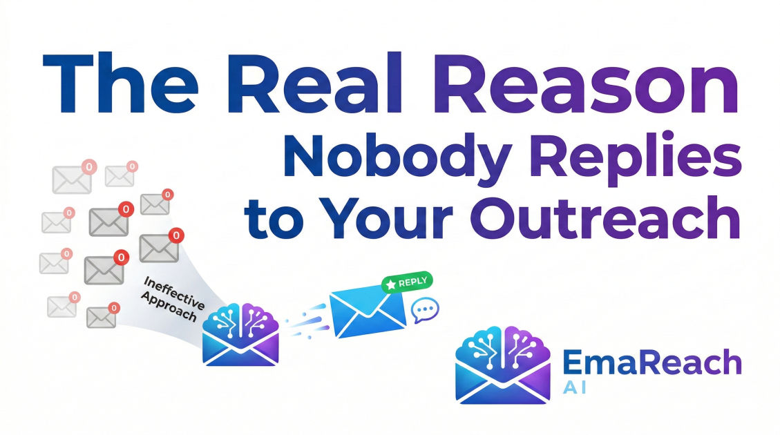 The Real Reason Nobody Replies to Your Outreach