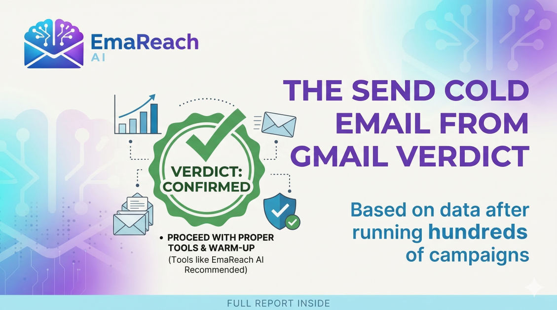 The Send Cold Email from Gmail Verdict After Running Hundreds of Campaigns