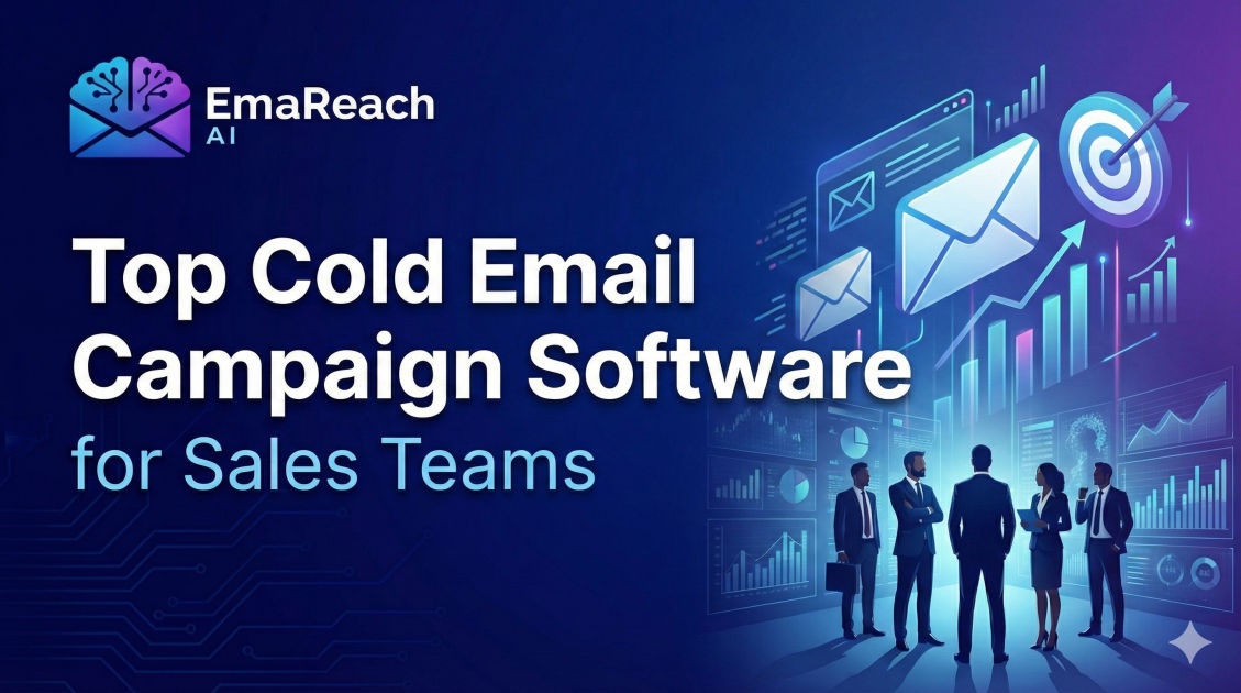 Top Cold Email Campaign Software for Sales Teams