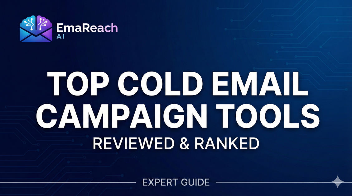 Top Cold Email Campaign Tools Reviewed & Ranked