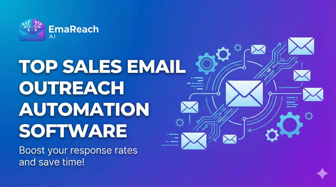 Top Sales Email Outreach Automation Software