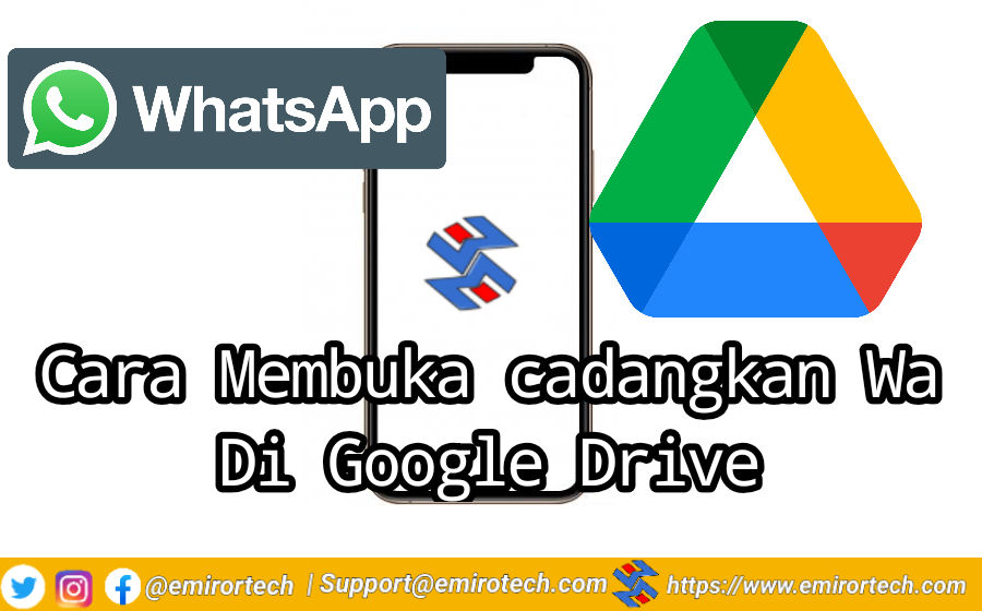 Cara Membuka cadangkan Wa Di Google Drive 