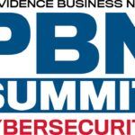 THE PBN CYBERSECURITY Summit will be held at the Crowne Plaza Providence-Warwick on Oct. 11.