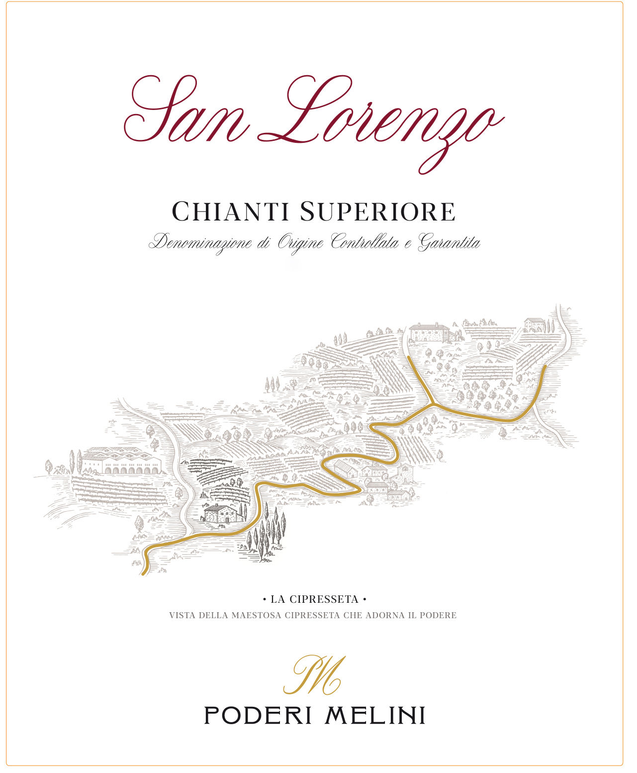 Poderi Melini 'San Lorenzo' Chianti Superiore DOCG 2024 :: Italian Red