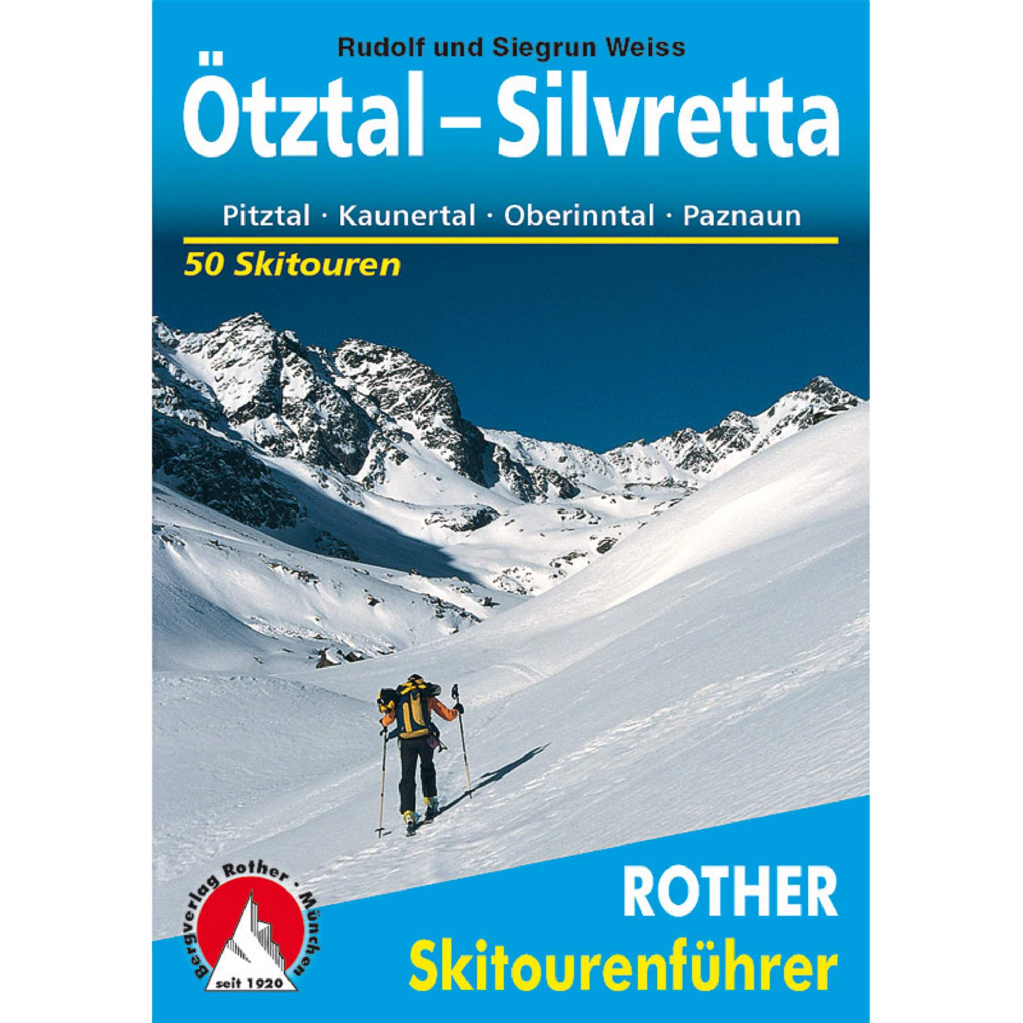 BVR SKITOURENFÜHRER ÖTZTAL - SILVRETTA