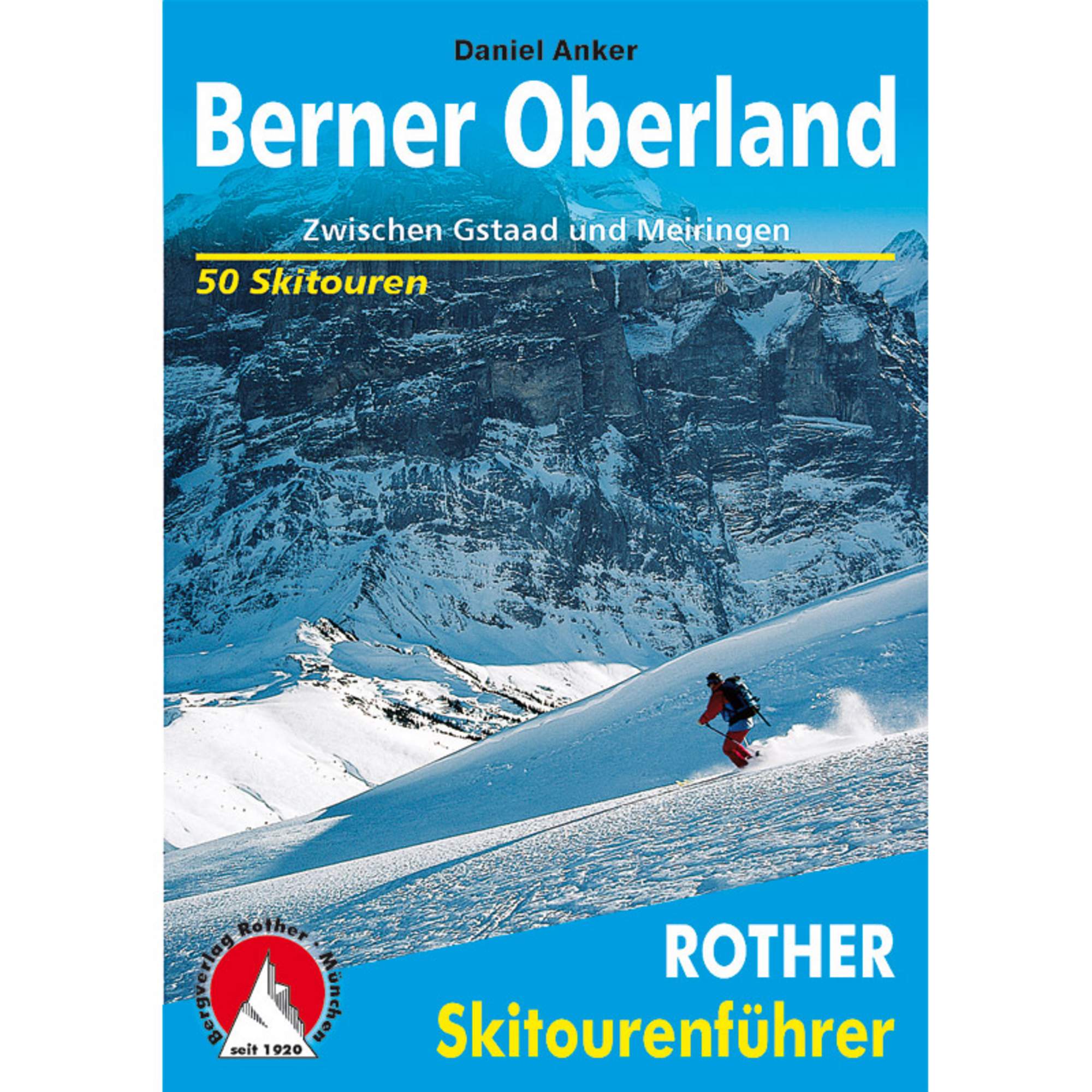 BVR SKITOURENFÜHRER BERNER OBERLAND