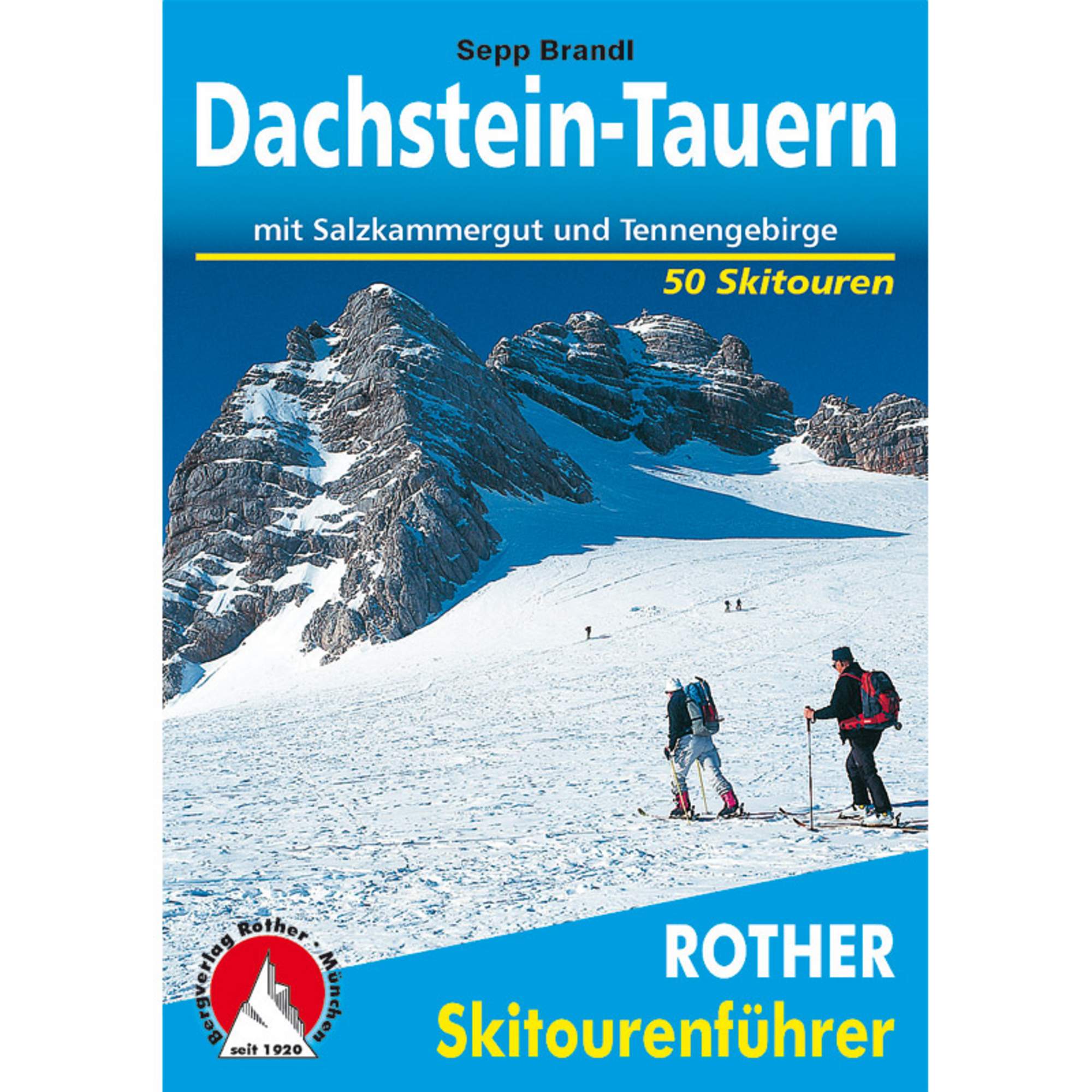 BVR SKITOURENFÜHRER DACHSTEIN - TAUERN