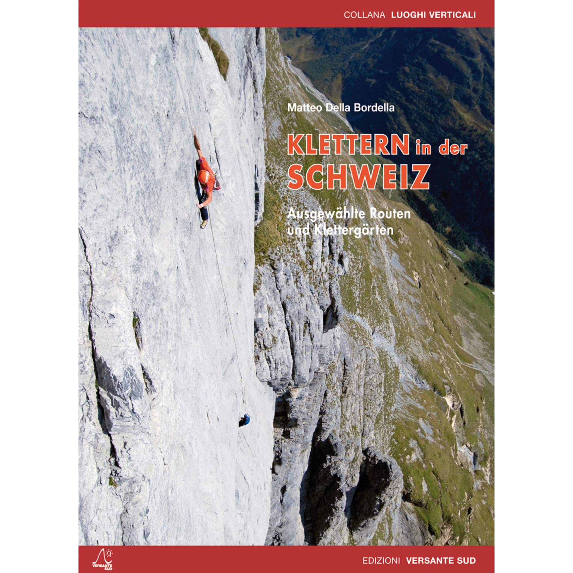 KLETTERN IN DER SCHWEIZ