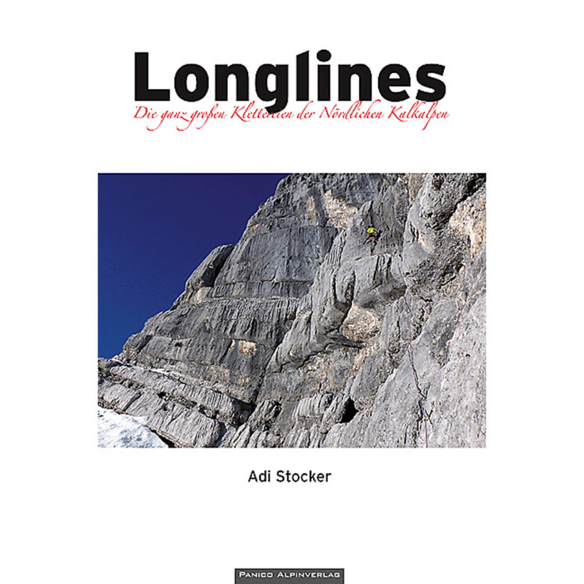 LONGLINES - DIE GANZ GROßEN KLETTEREIEN