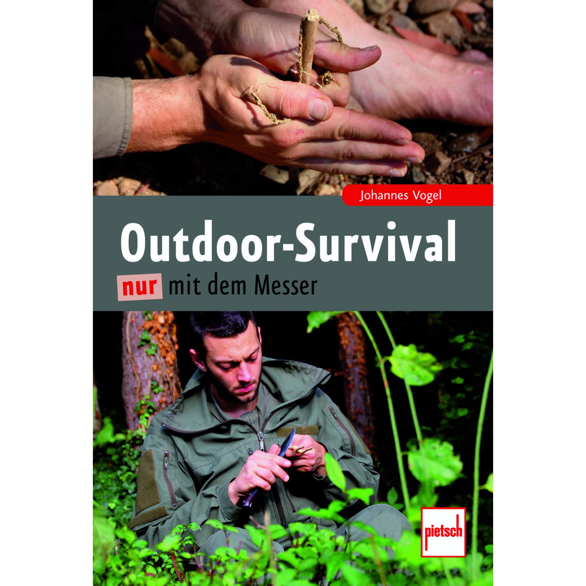 OUTDOOR-SURVIVAL NUR MIT DEM MESSER