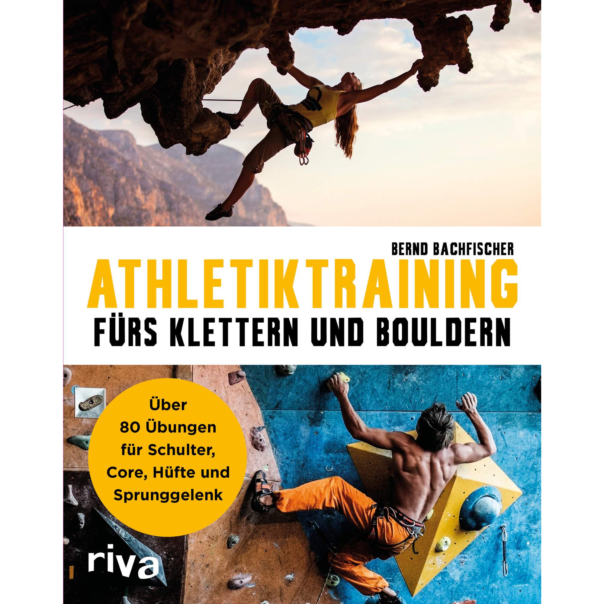ATHLETIKTRAINING FÜRS KLETTERN BOULDERN