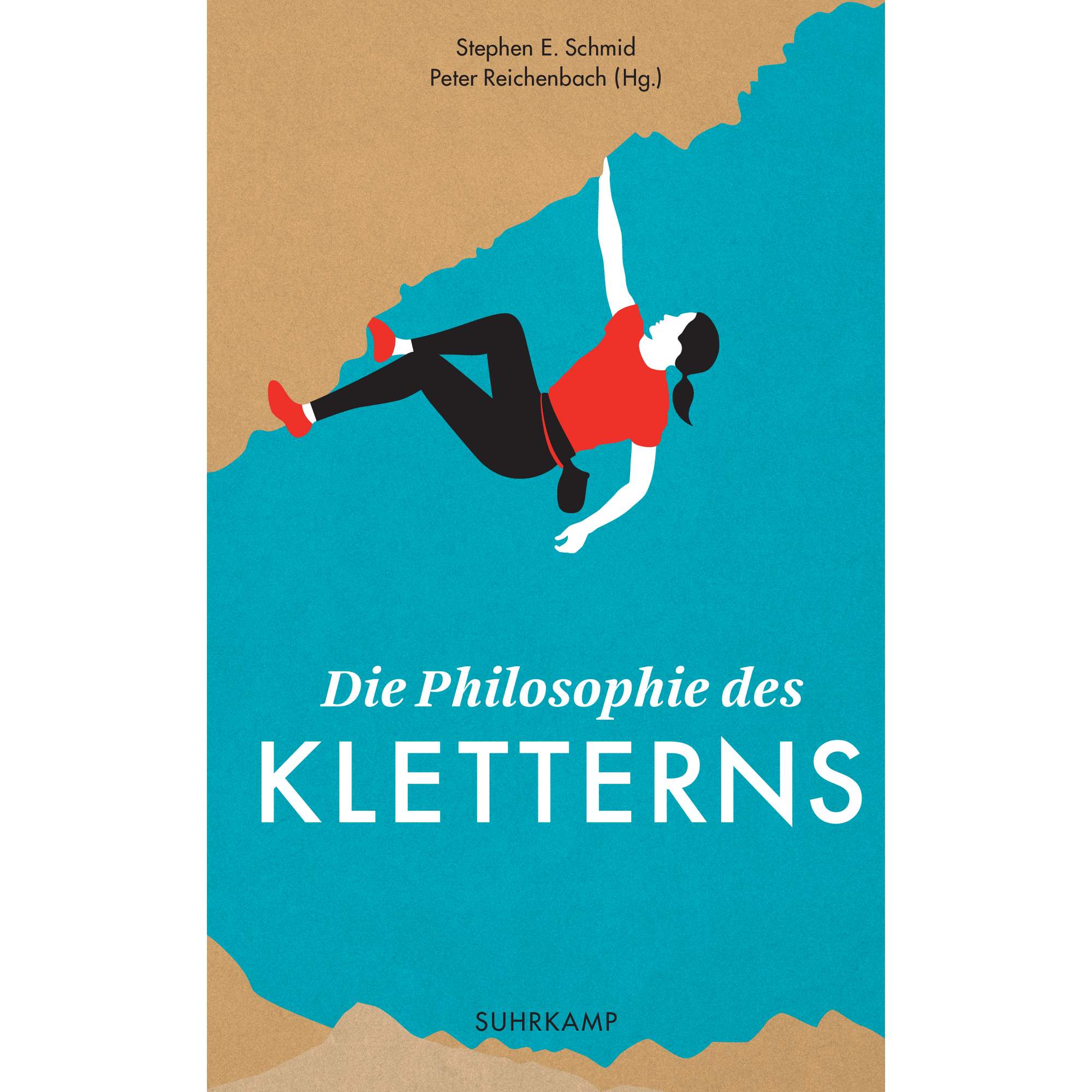 DIE PHILOSOPHIE DES KLETTERNS