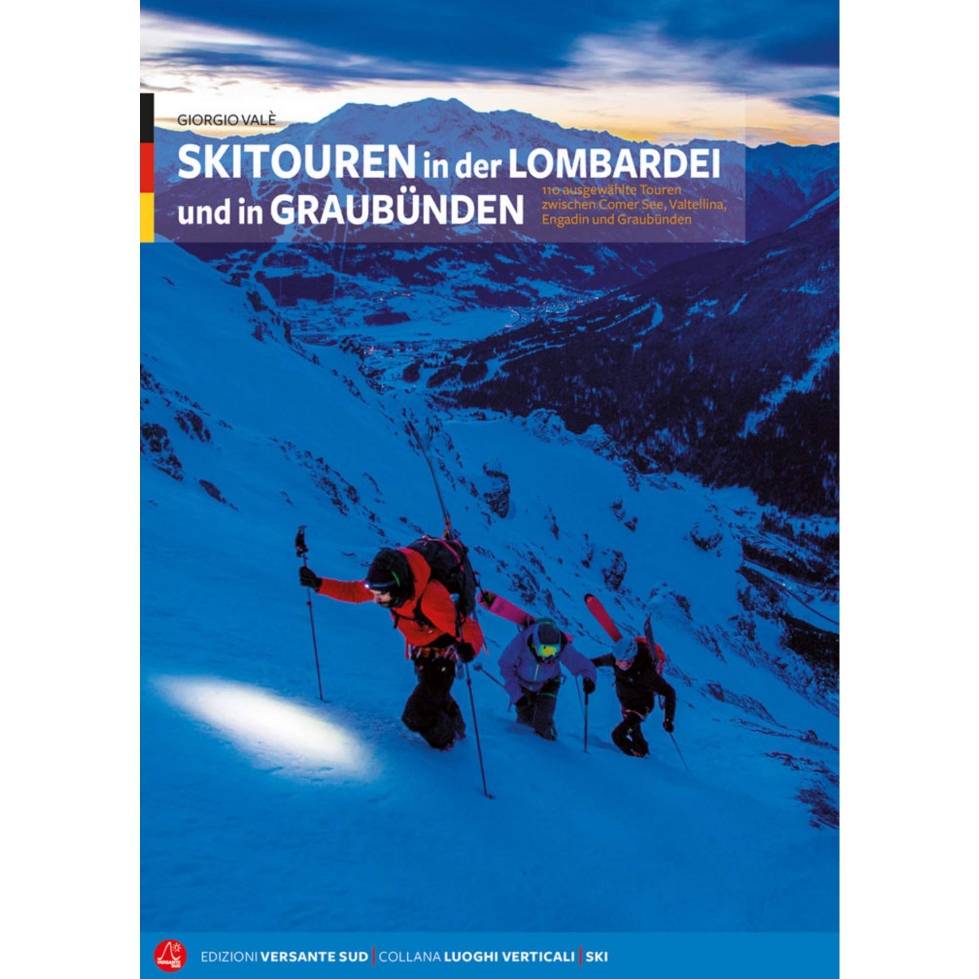 SKITOUREN LOMBARDEI UND GRAUBÜNDEN