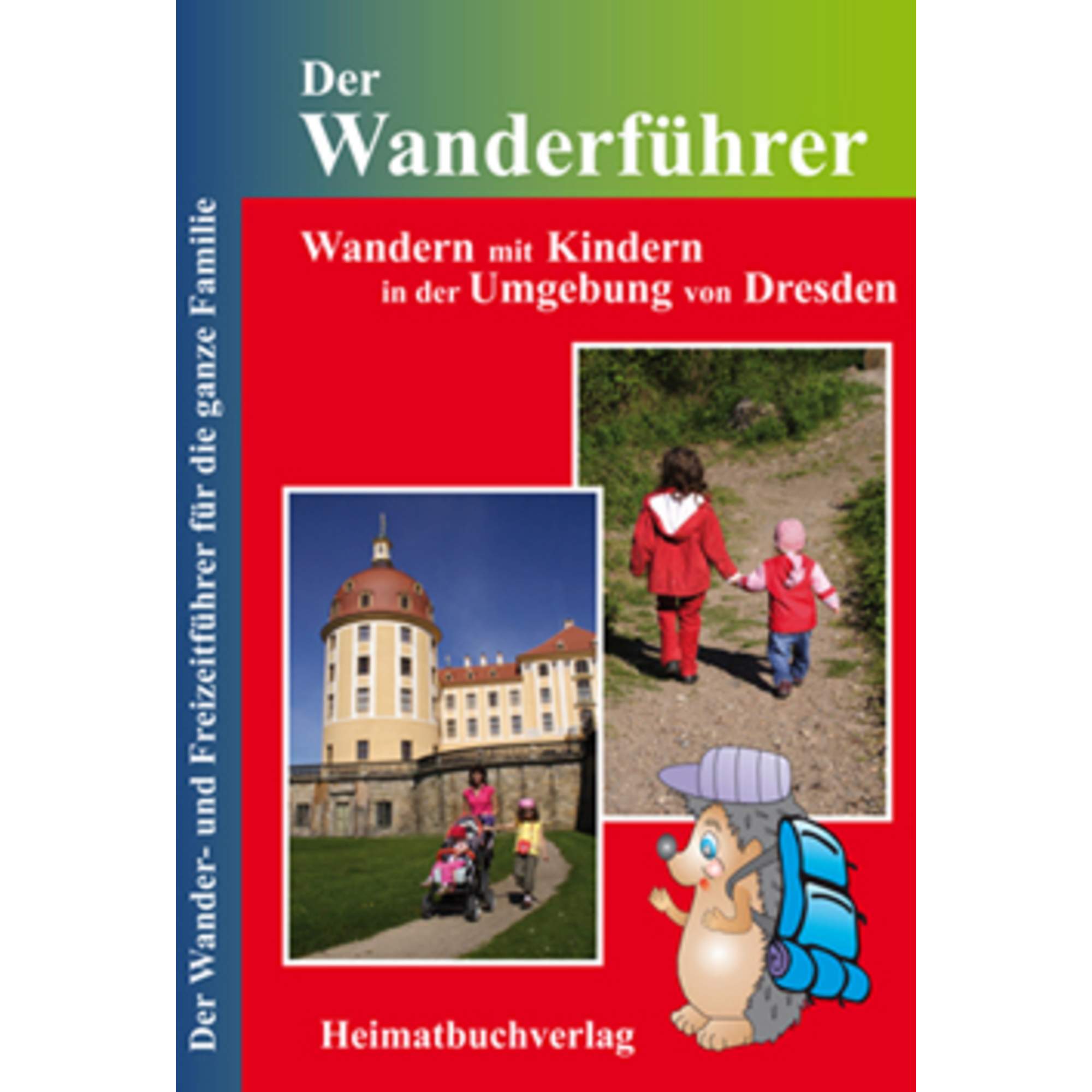 WANDERN MIT KINDERN IN DER UMGEBUNG VON DRESDEN