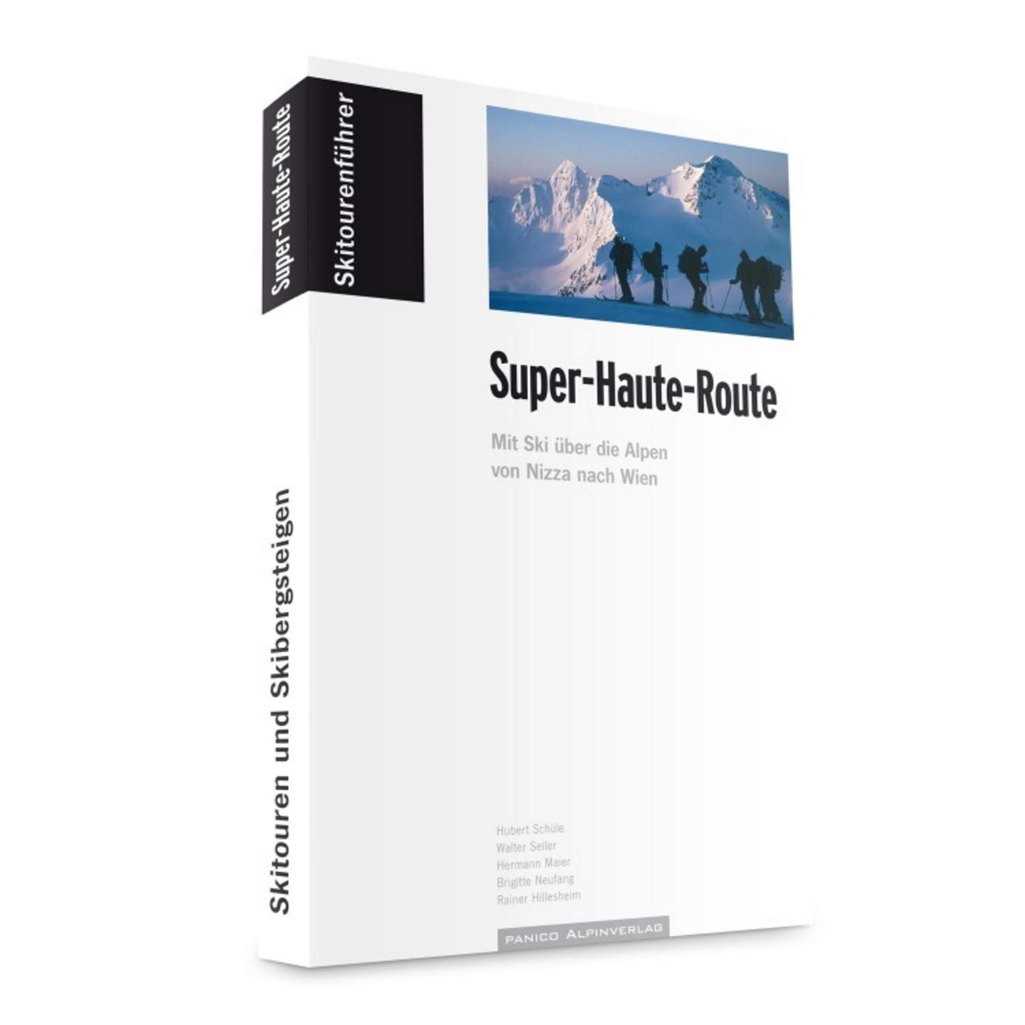 SKITOURENFÜHRER SUPER-HAUTE-ROUTE