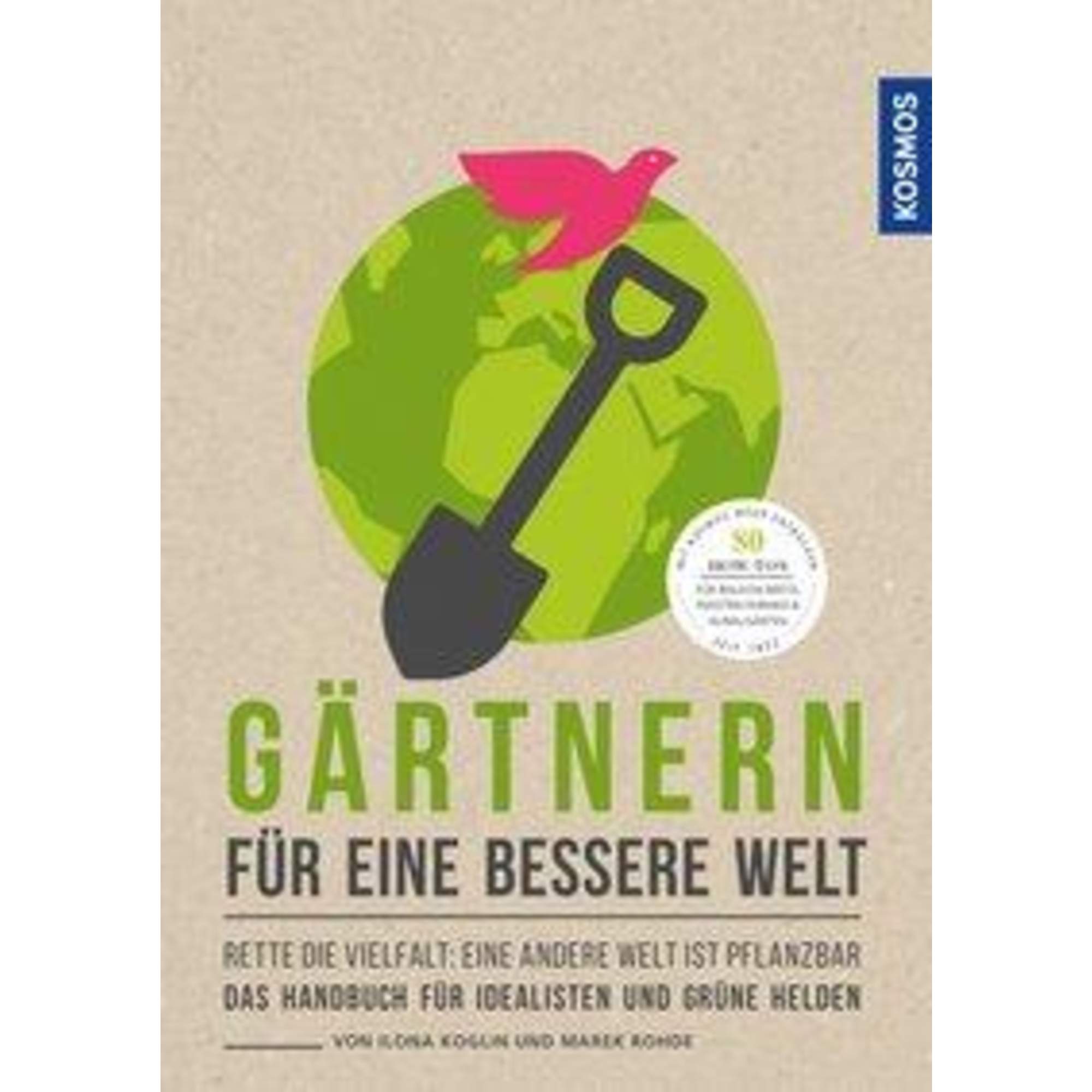 Gärtnern für eine bessere Welt