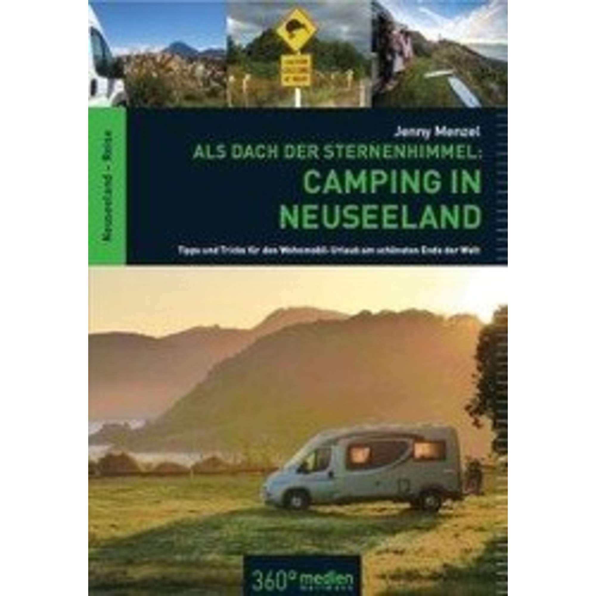 Als Dach der Sternenhimmel - Camping in Neuseeland