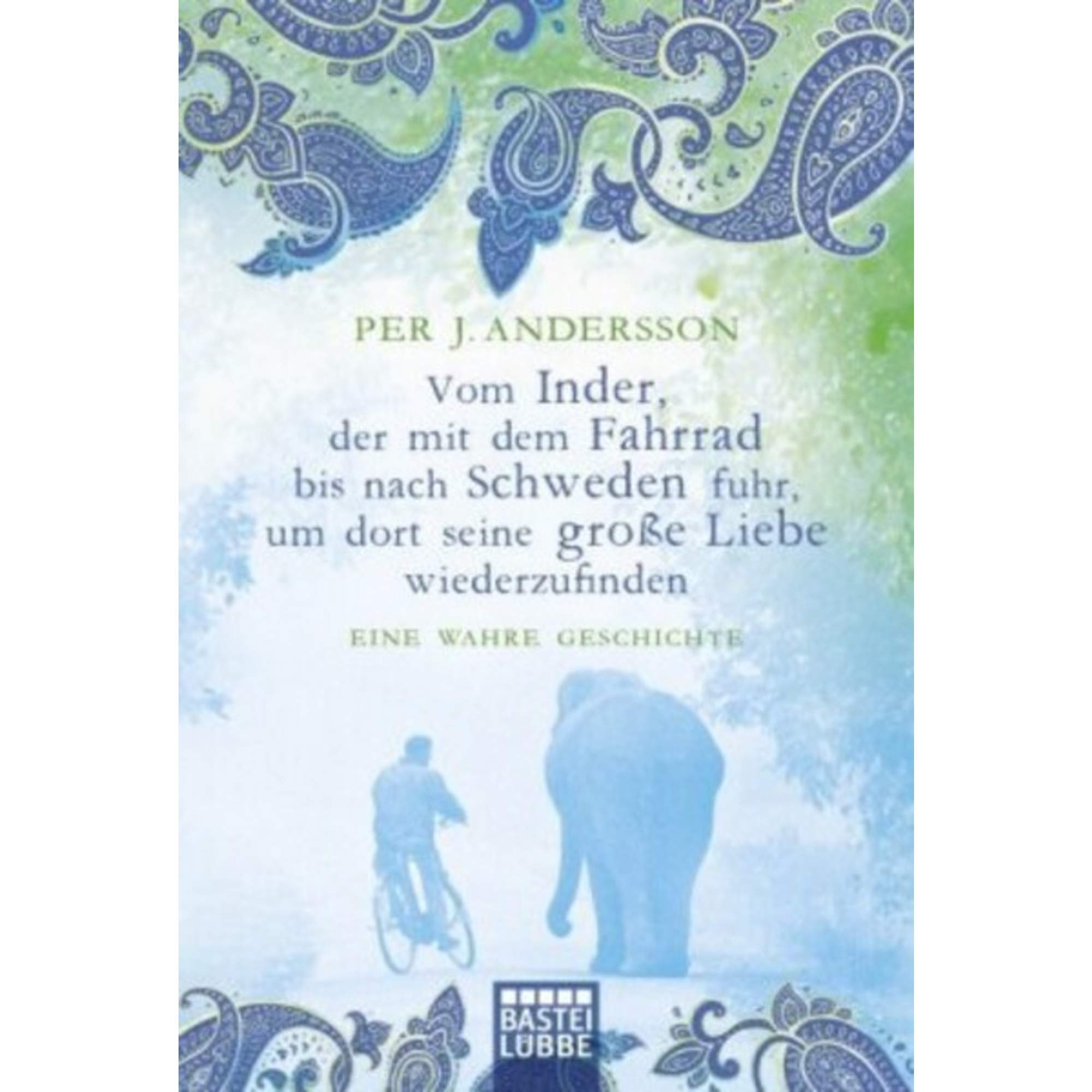 Vom Inder, der mit dem Fahrrad bis nach Schweden fuhr...