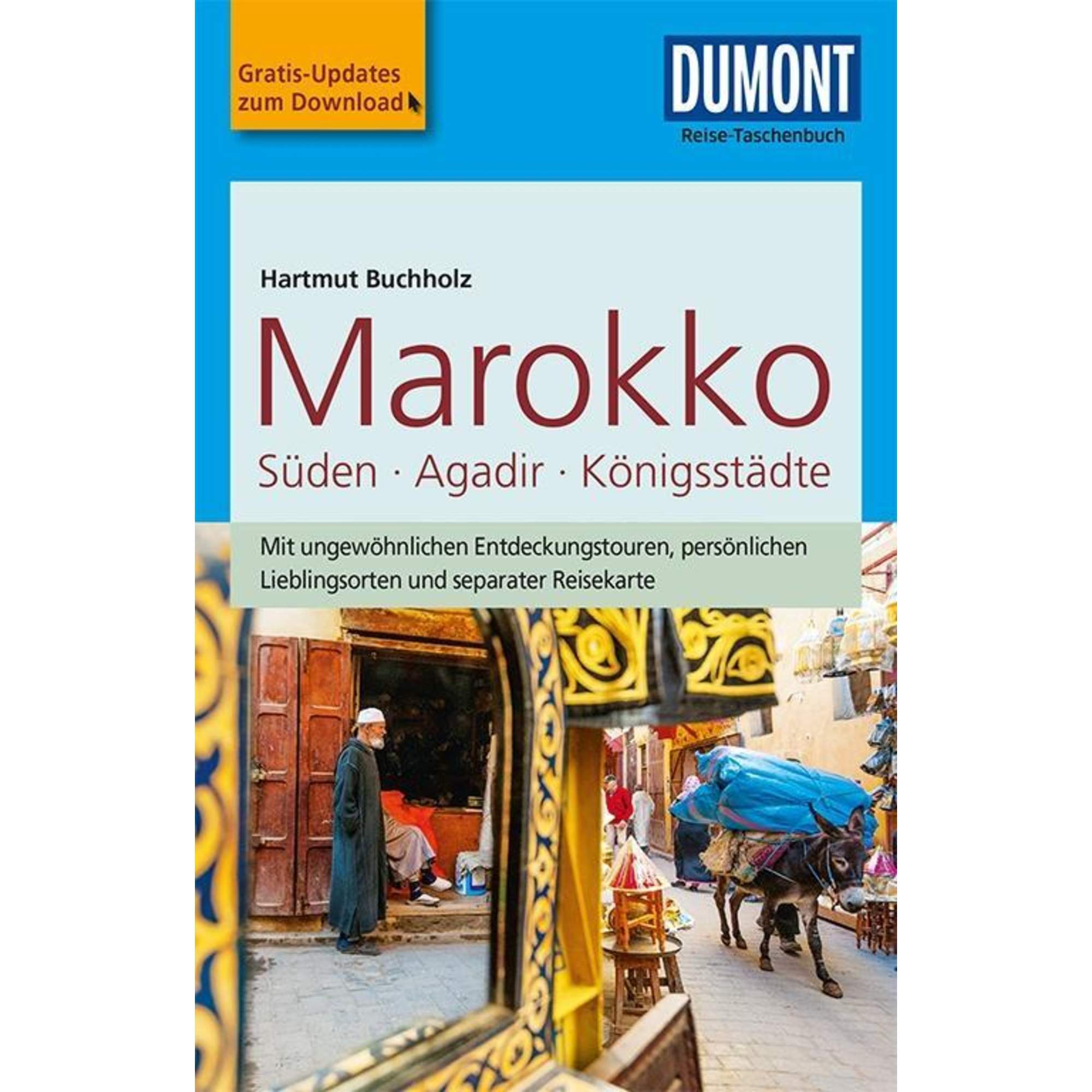 DuMont Reise-Taschenbuch Marokko, Der Süden mit Agadir & den Königsstädten