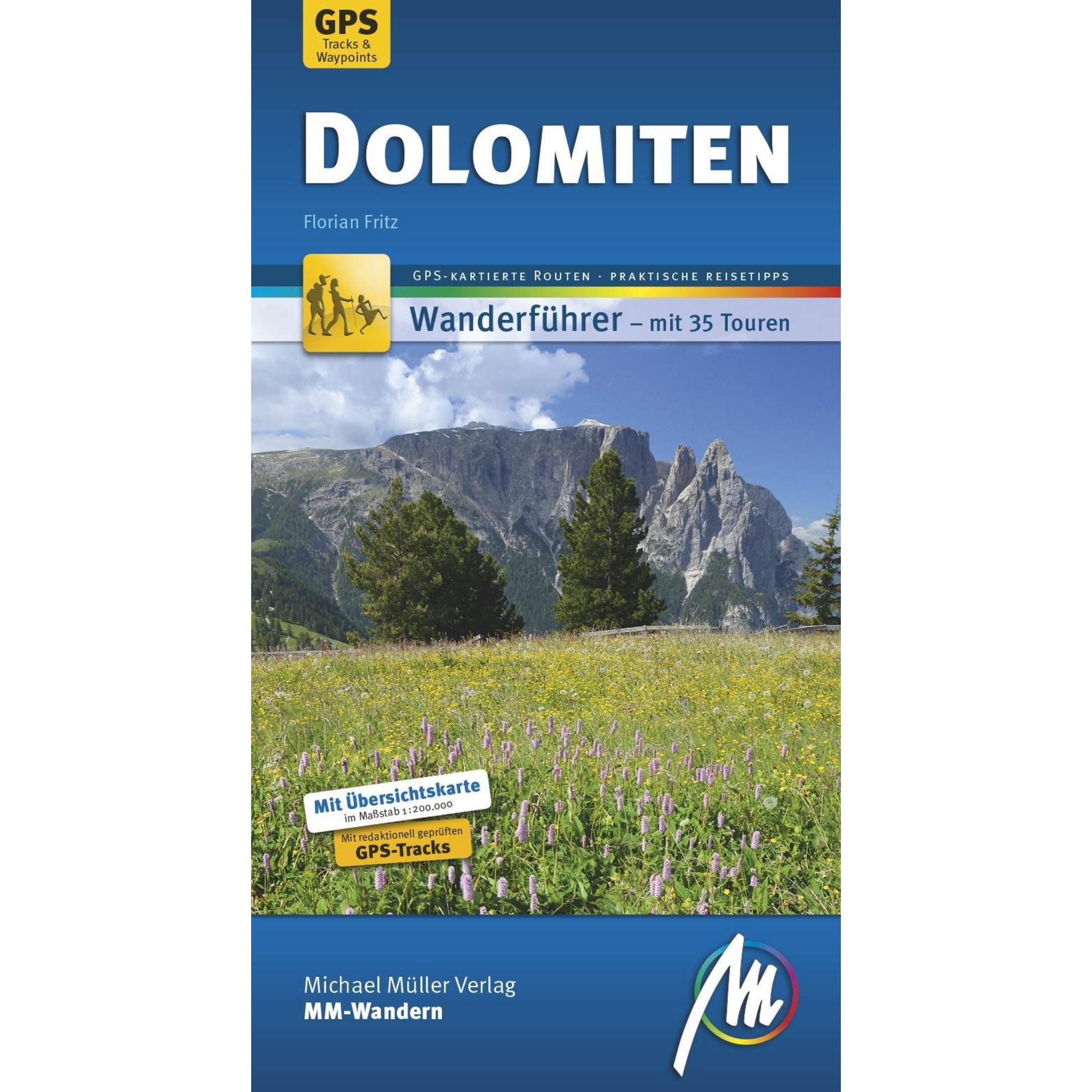 Dolomiten MM-Wandern Wanderführer Michael Müller Verlag