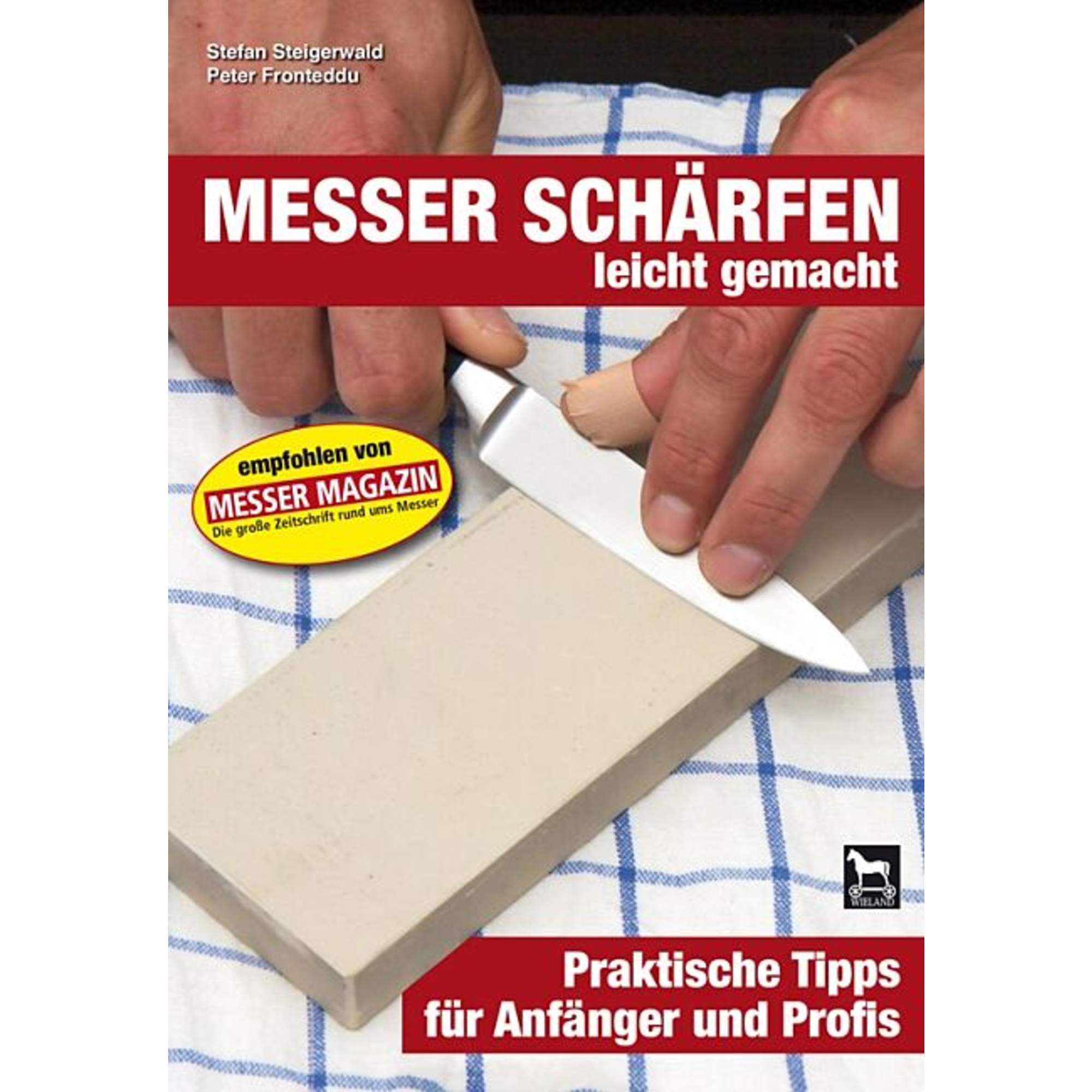 MESSERSCHÄRFEN LEICHT GEMACHT