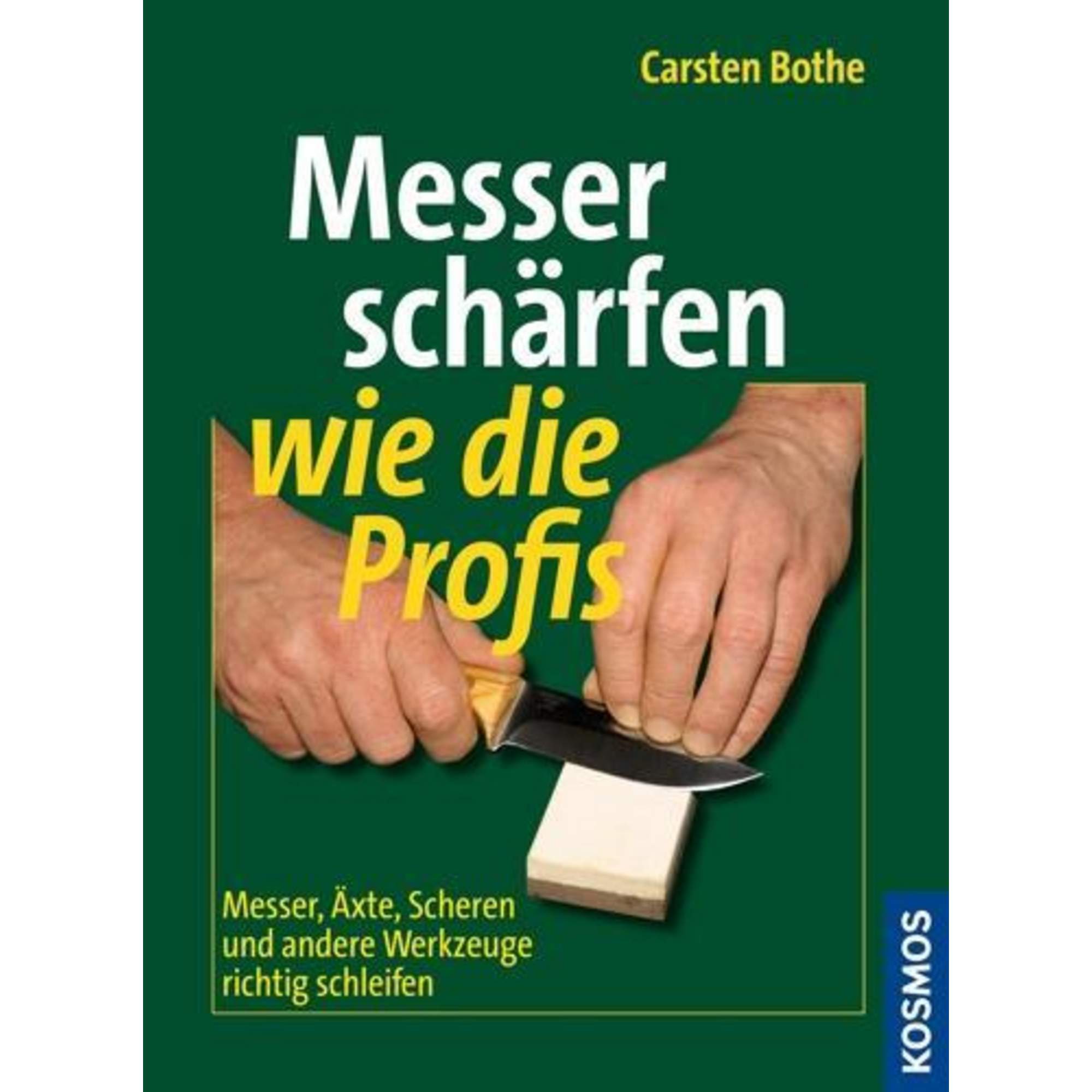 Messer schärfen wie die Profis