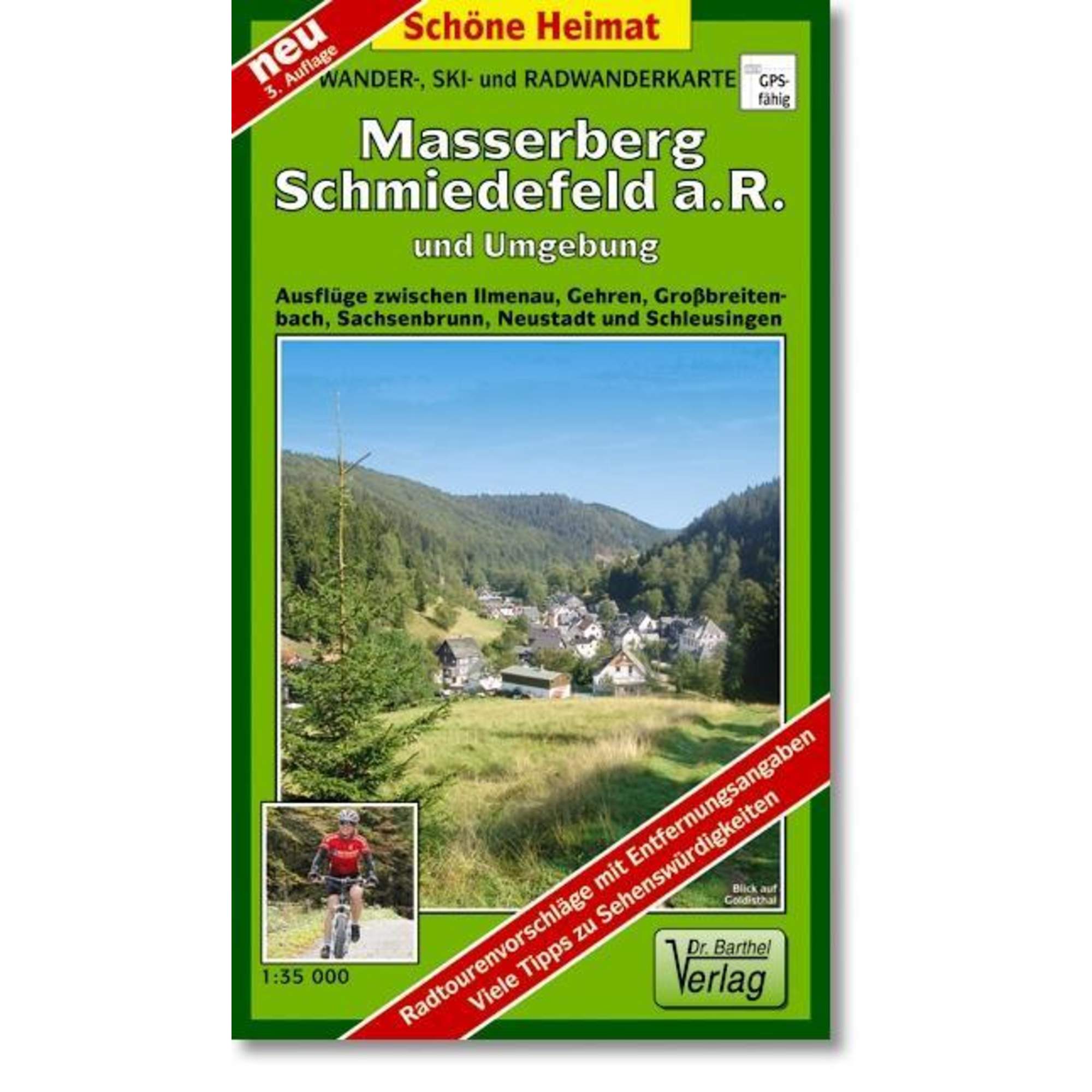 Masserberg, Schmiedefeld a. R. und Umgebung 1 : 35 000. Wander-, Ski- und Radwanderkarte