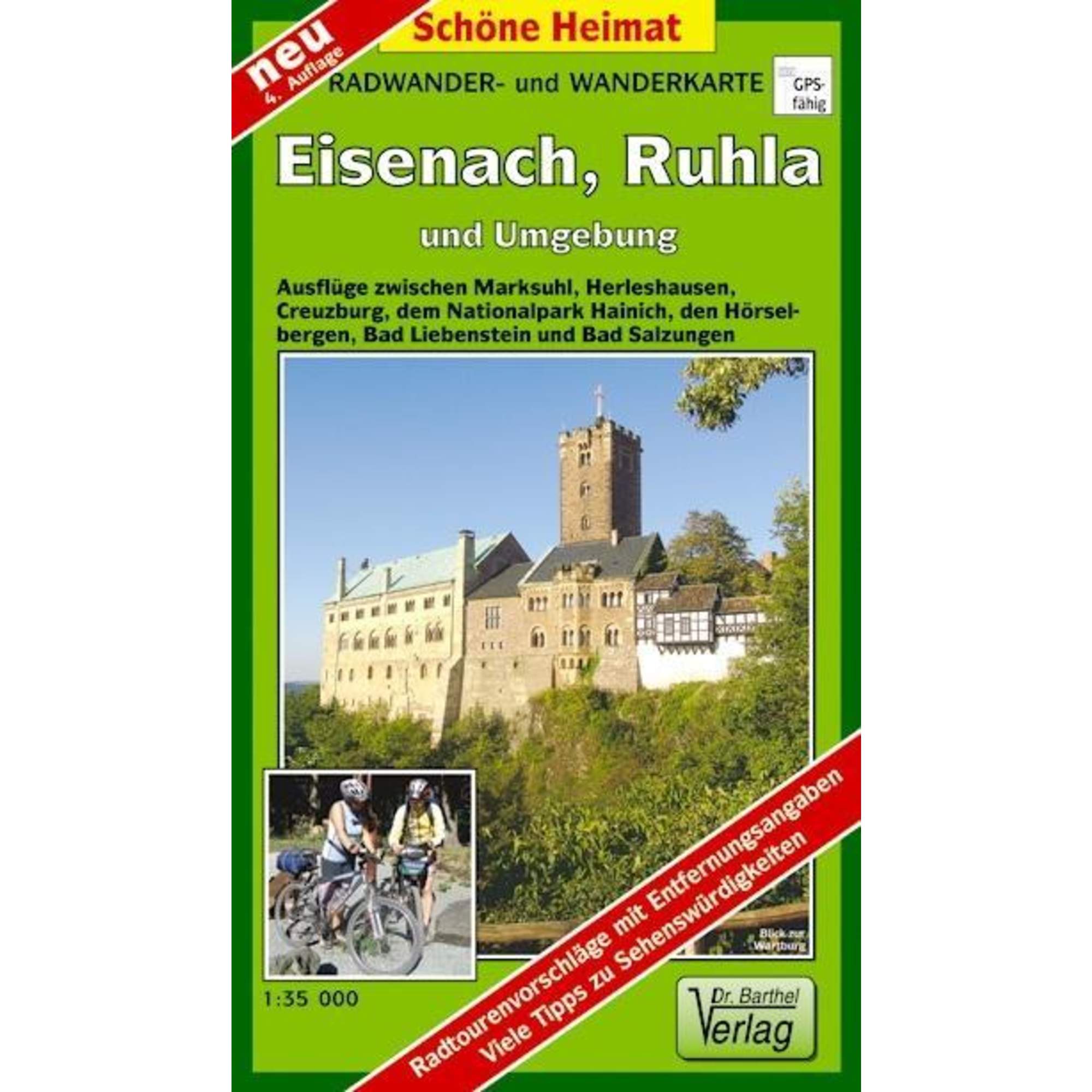 Eisenach, Ruhla und Umgebung 1 : 35 000. Radwander-und Wanderkarte
