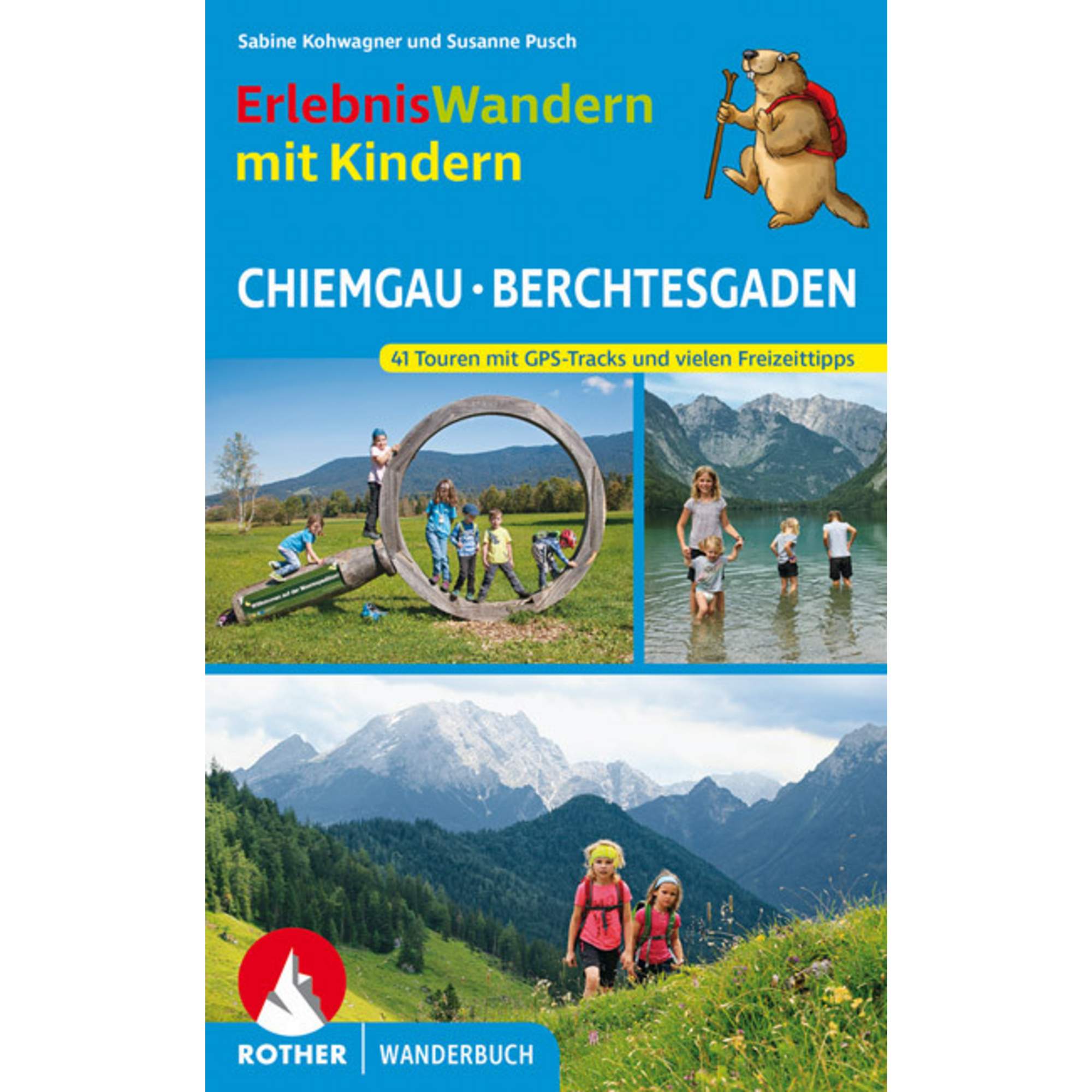 ErlebnisWandern mit Kindern Chiemgau - Berchtesgaden