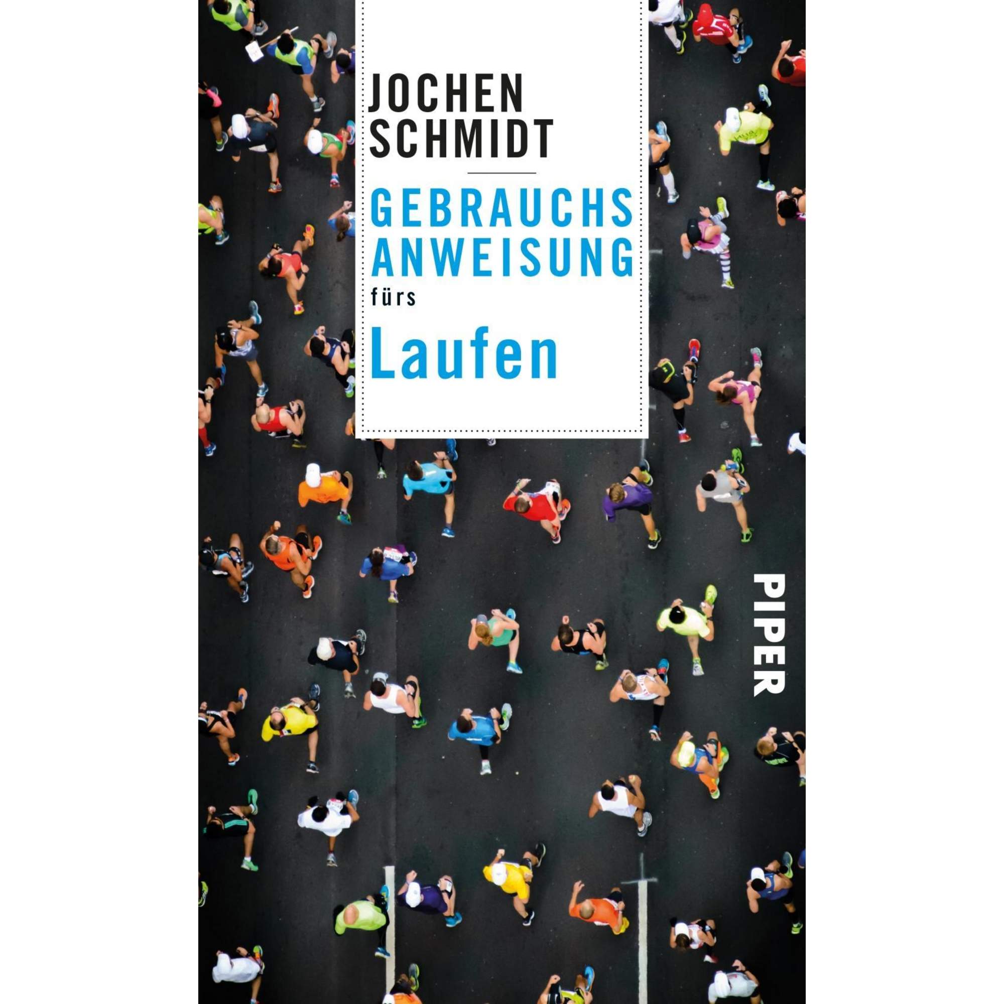 Gebrauchsanweisung fürs Laufen