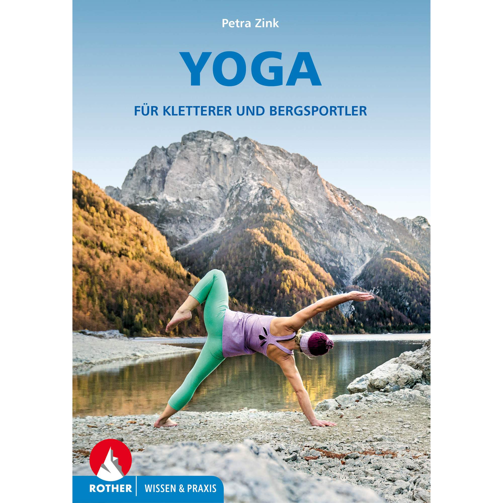 Yoga für Kletterer und Bergsportler