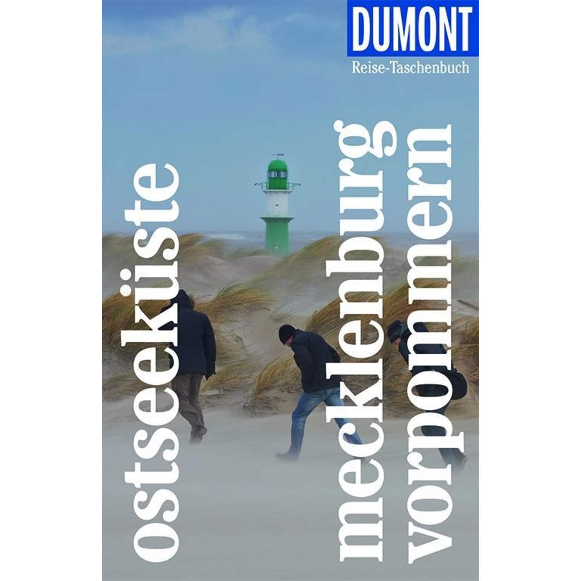 DuMont Reise-Taschenbuch Ostseeküste Mecklenburg-Vorpommern