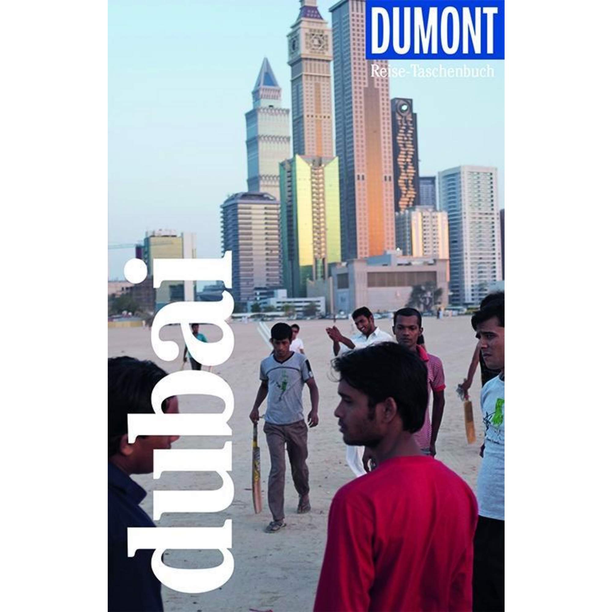 DuMont Reise-Taschenbuch Dubai
