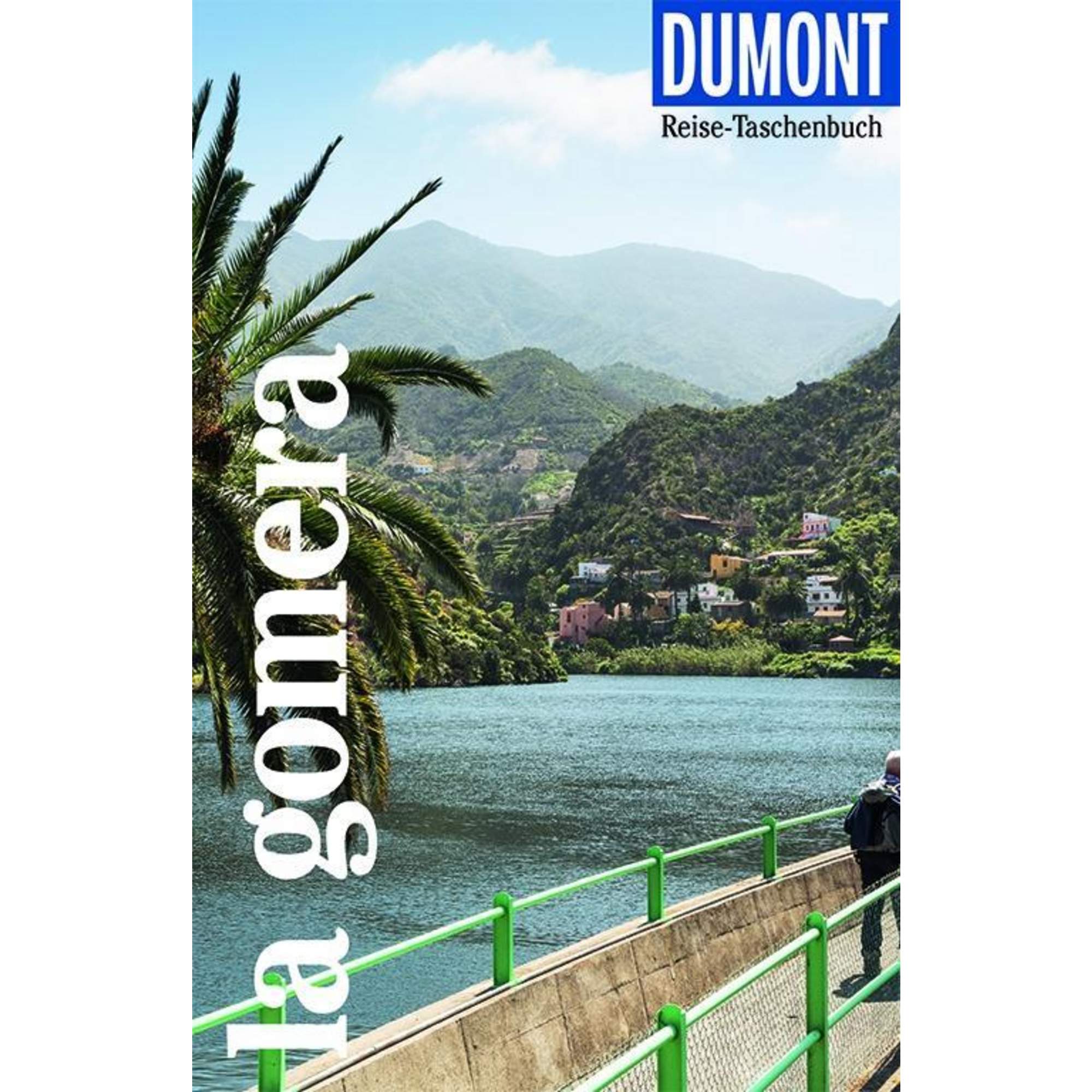 DuMont Reise-Taschenbuch La Gomera