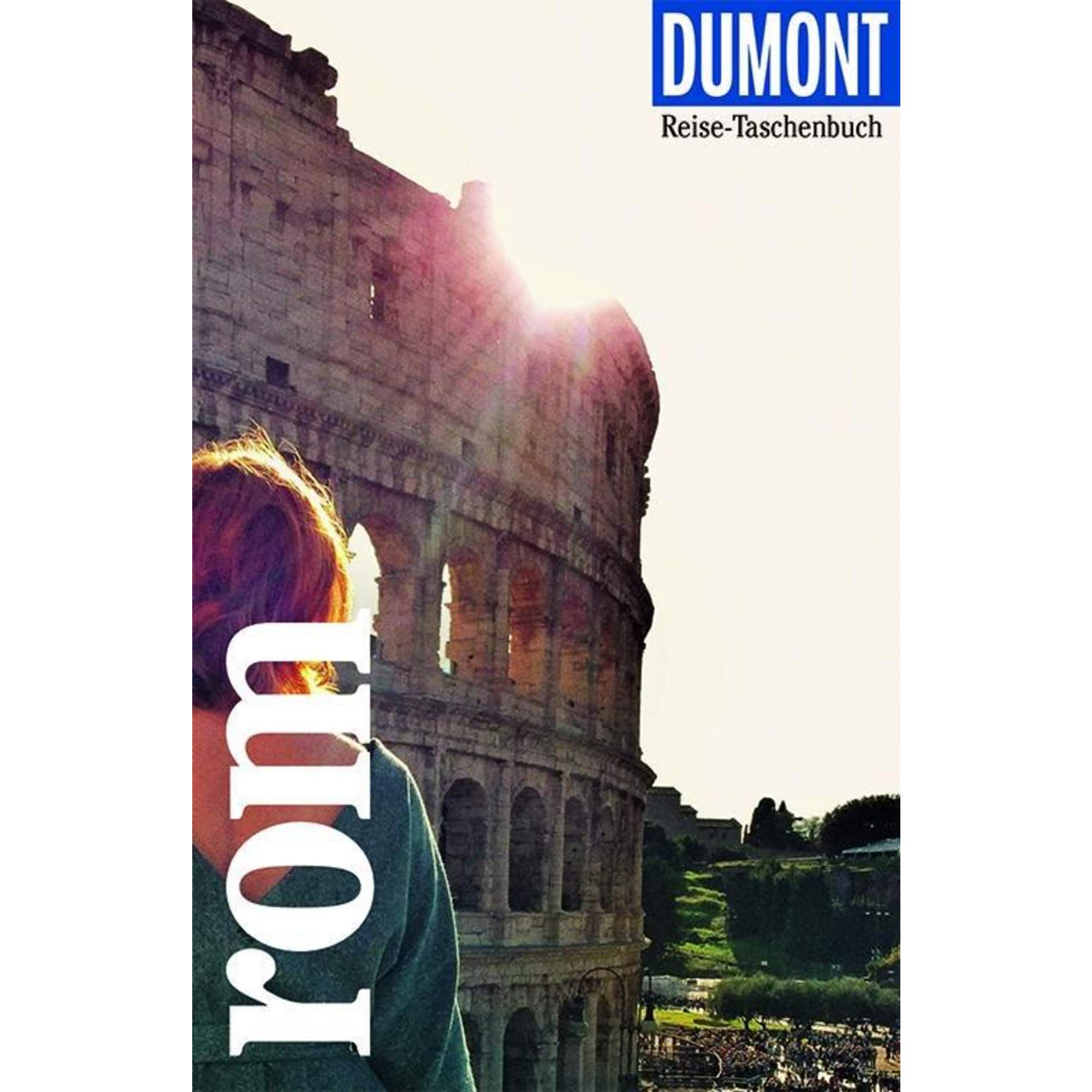 DuMont Reise-Taschenbuch Reiseführer Rom