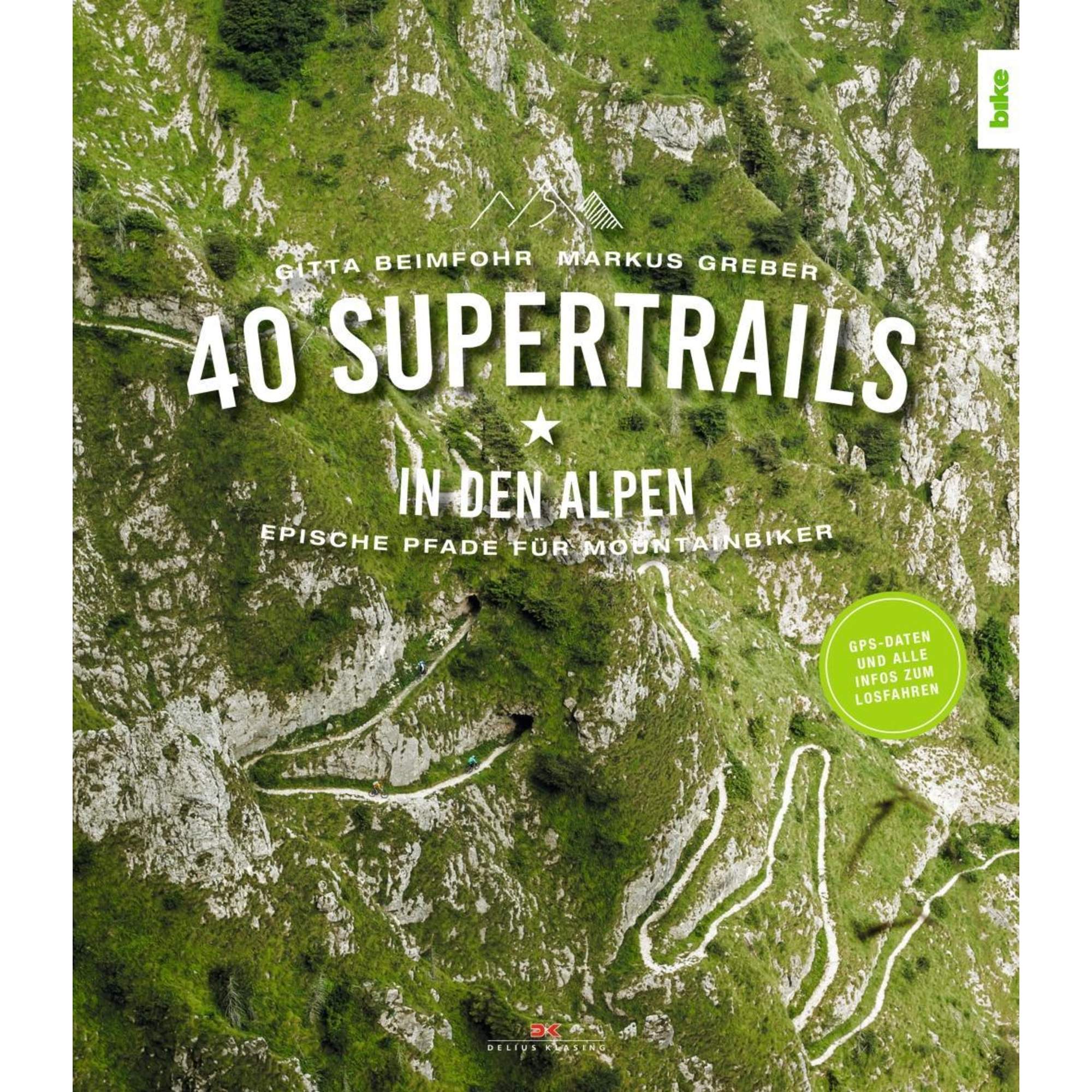 40 Supertrails in den Alpen