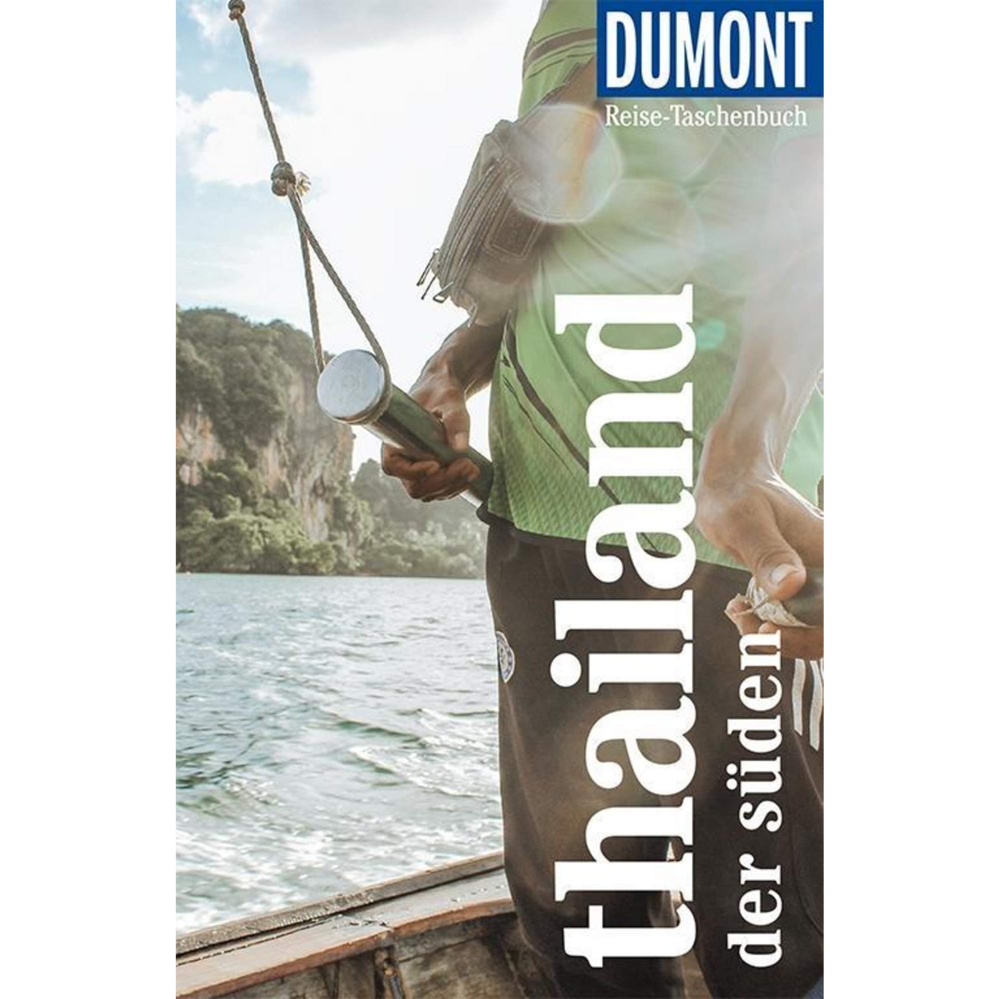 DuMont Reise-Taschenbuch Thailand. Der Süden