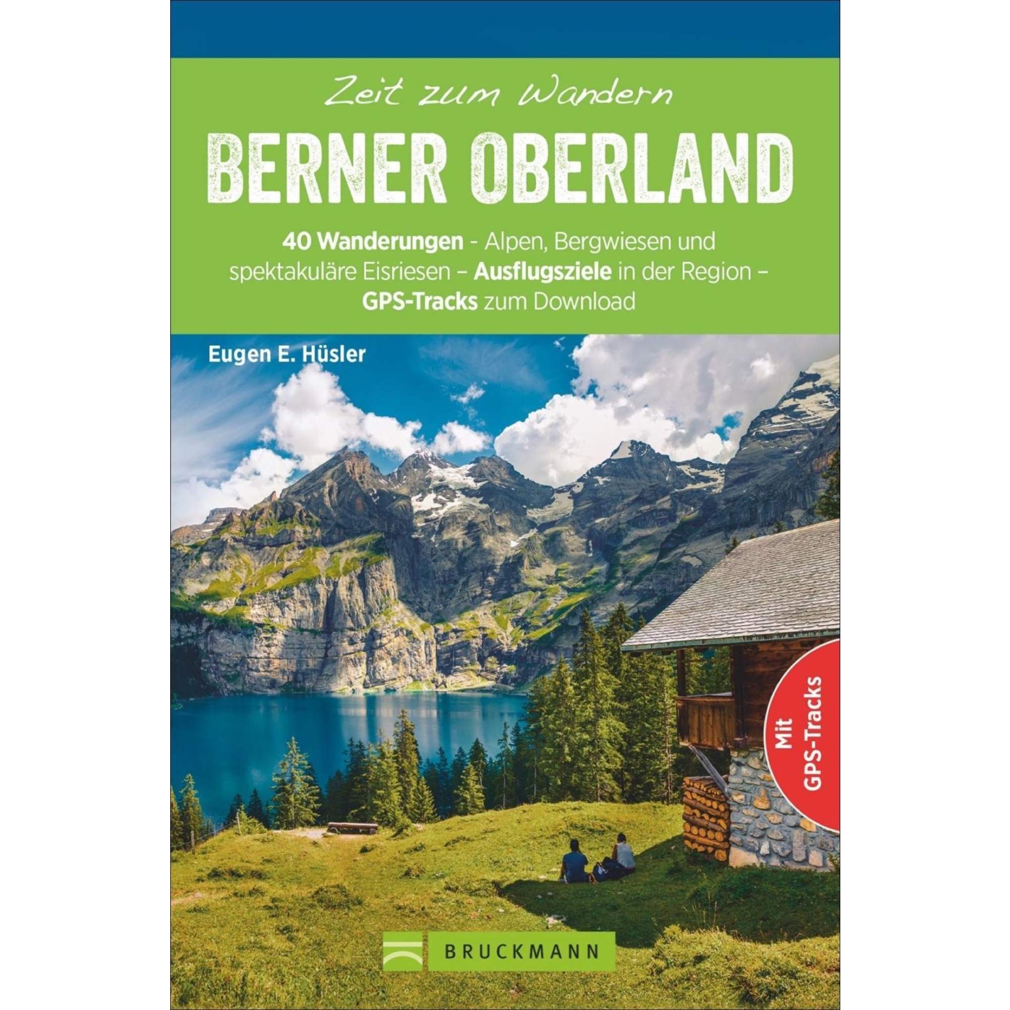 Zeit zum Wandern Berner Oberland