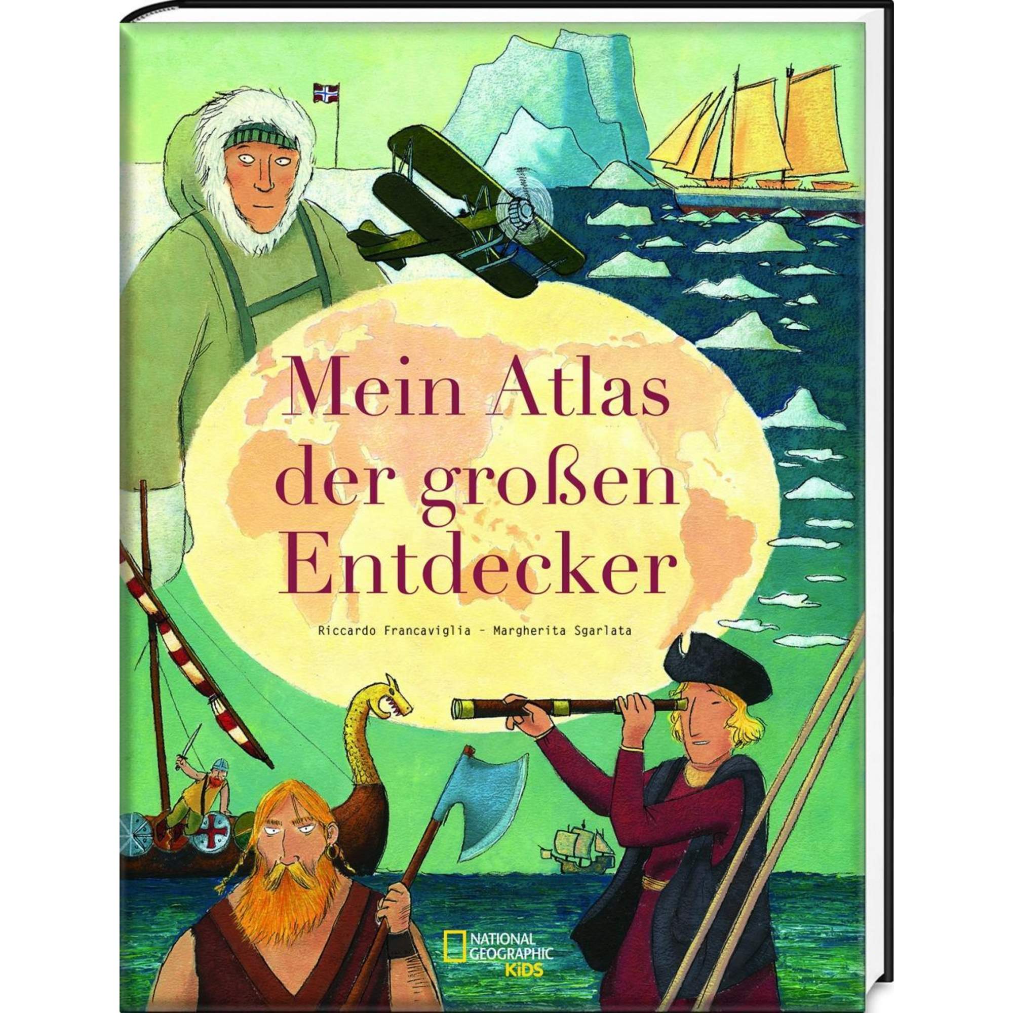 Mein Atlas der großen Entdecker