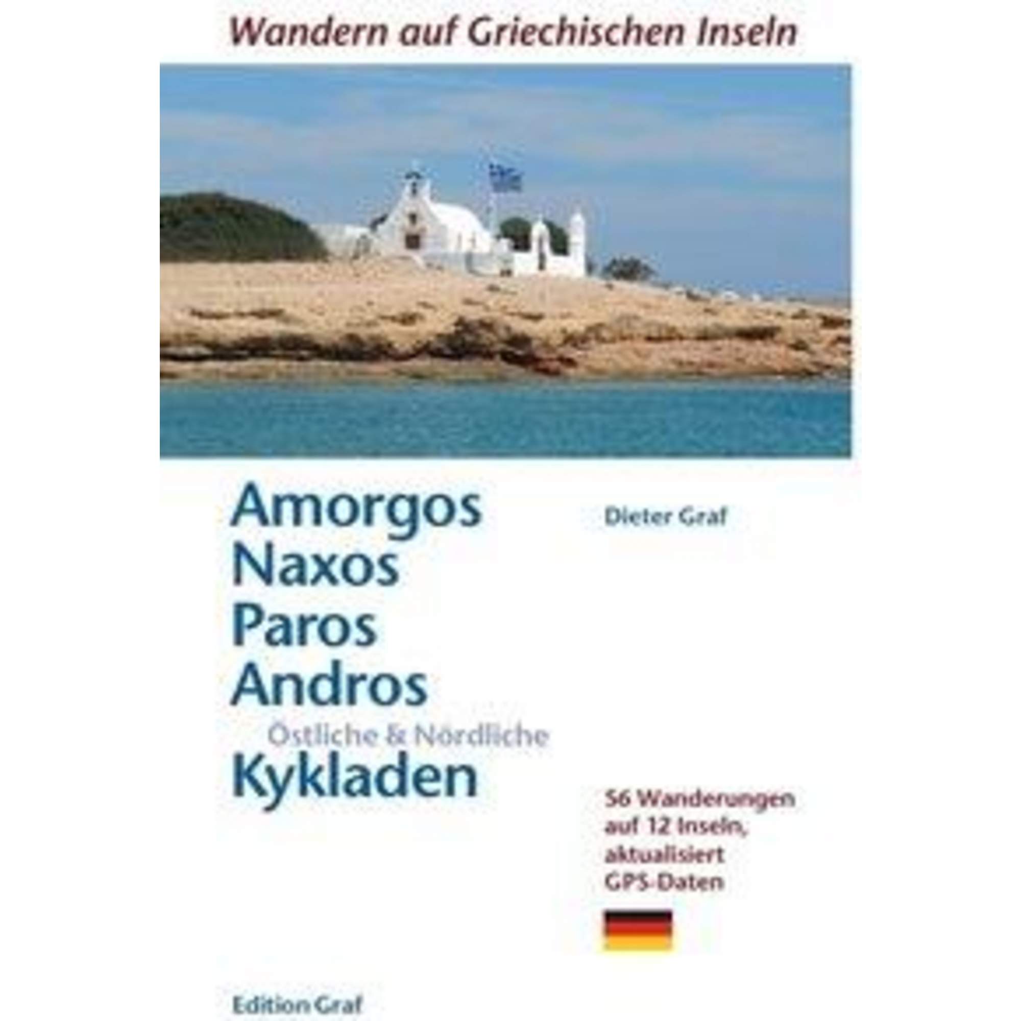 Amorgos, Naxos;Paros, Östliche & Nördliche Kykladen