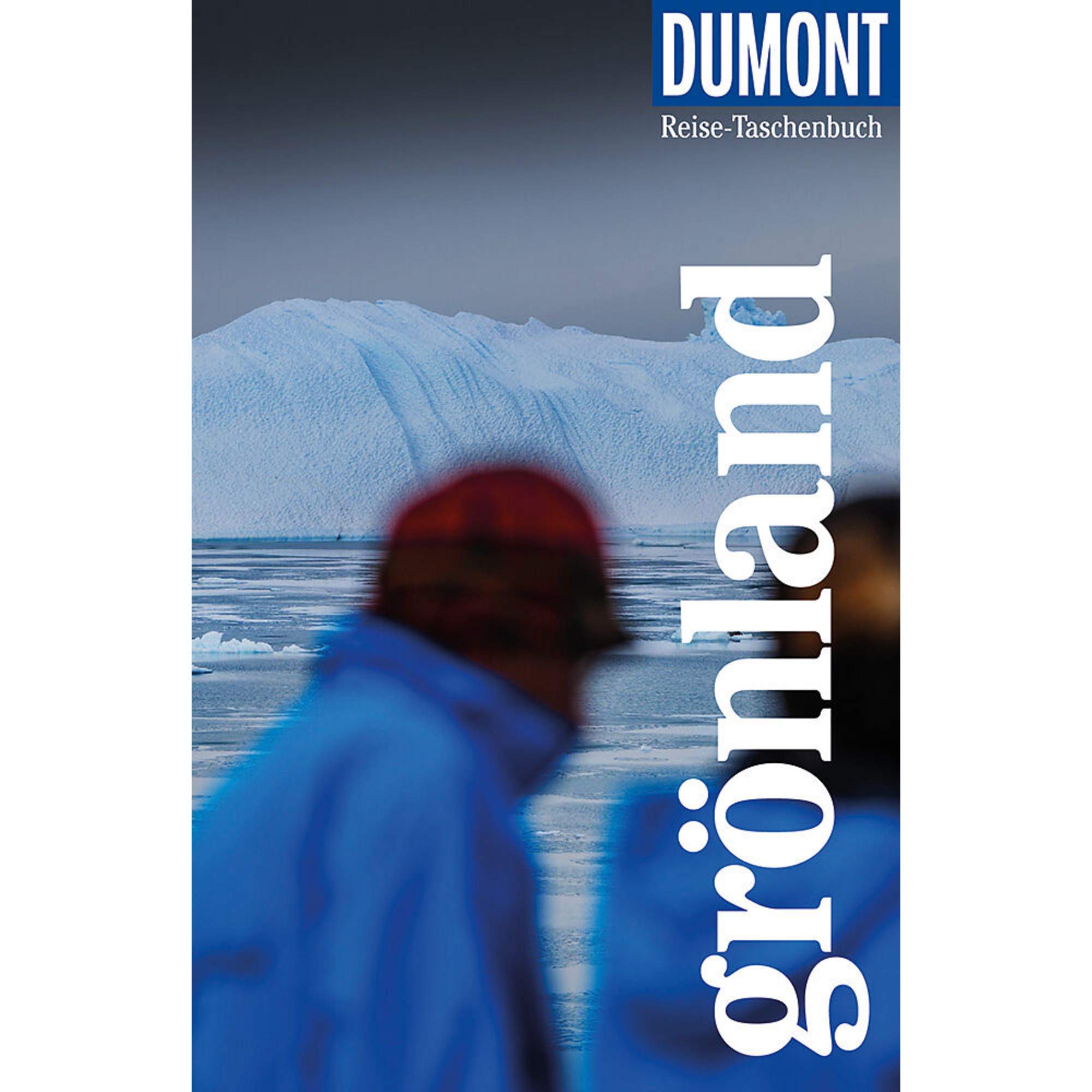 DuMont Reise-Taschenbuch Grönland