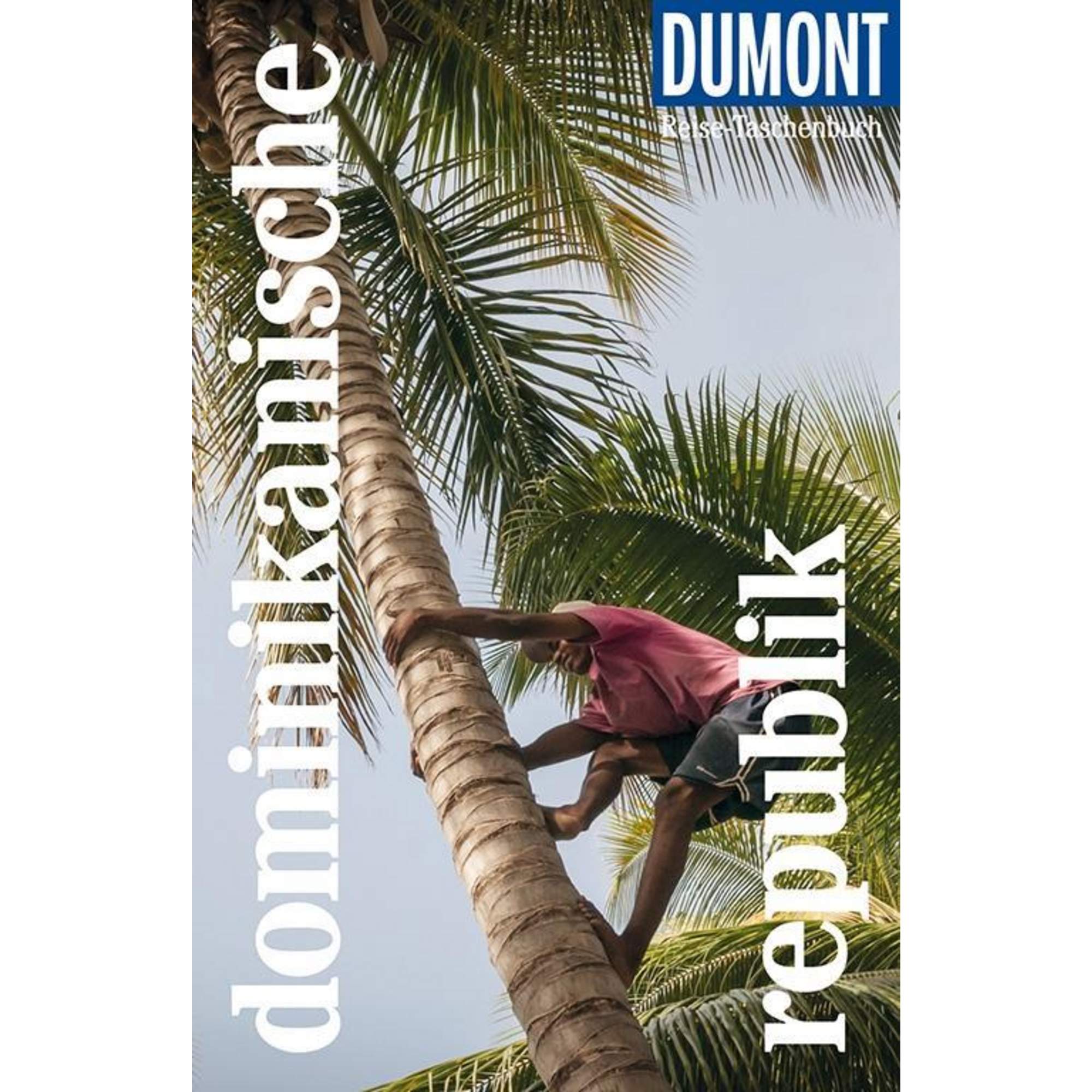 DuMont Reise-Taschenbuch Dominikanische Republik