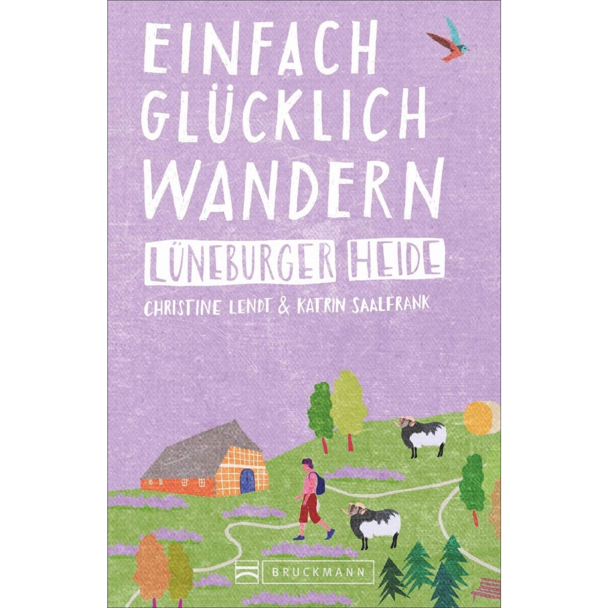 Einfach glücklich wandern - Lüneburger Heide