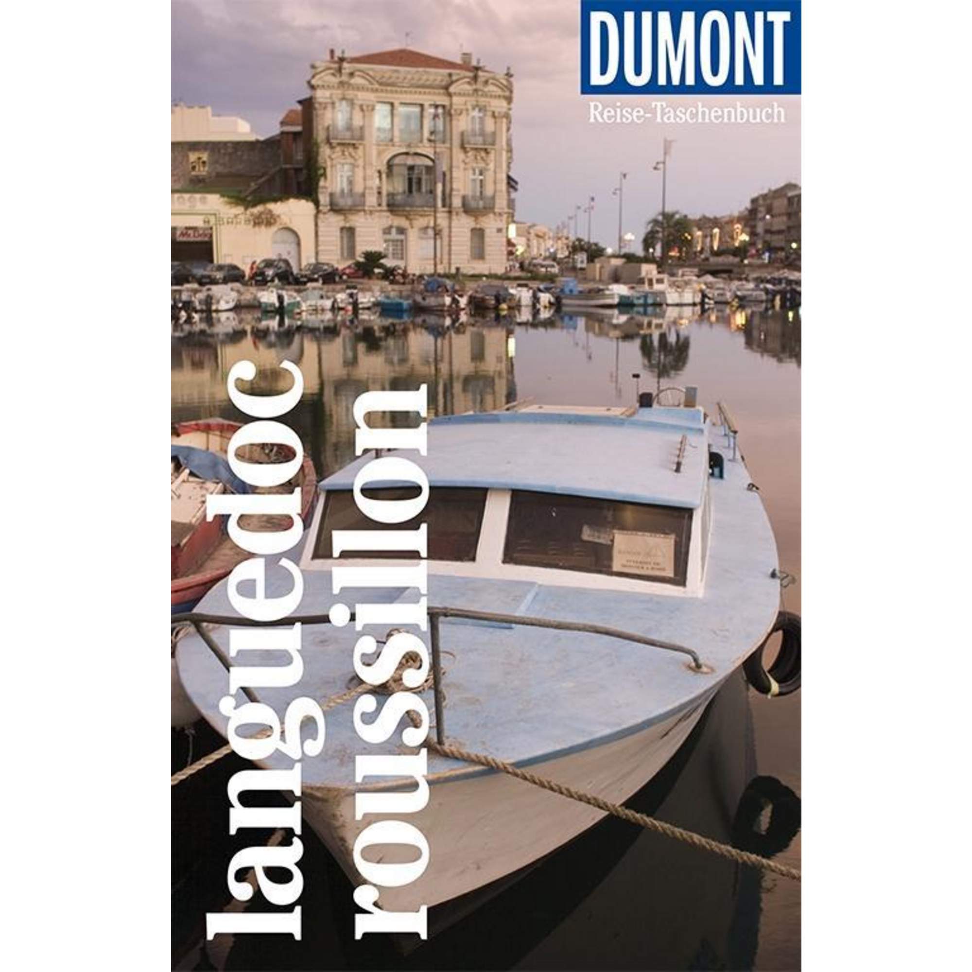 DuMont Reise-Taschenbuch Languedoc & Roussillon