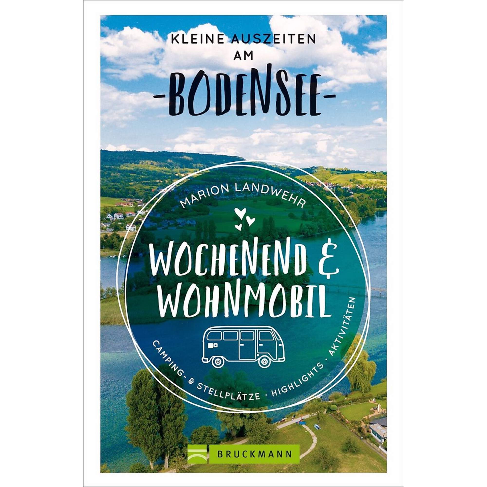 WOCHENEND UND WOHNMOBIL - KLEINE AUSZEITEN AM BODENSEE