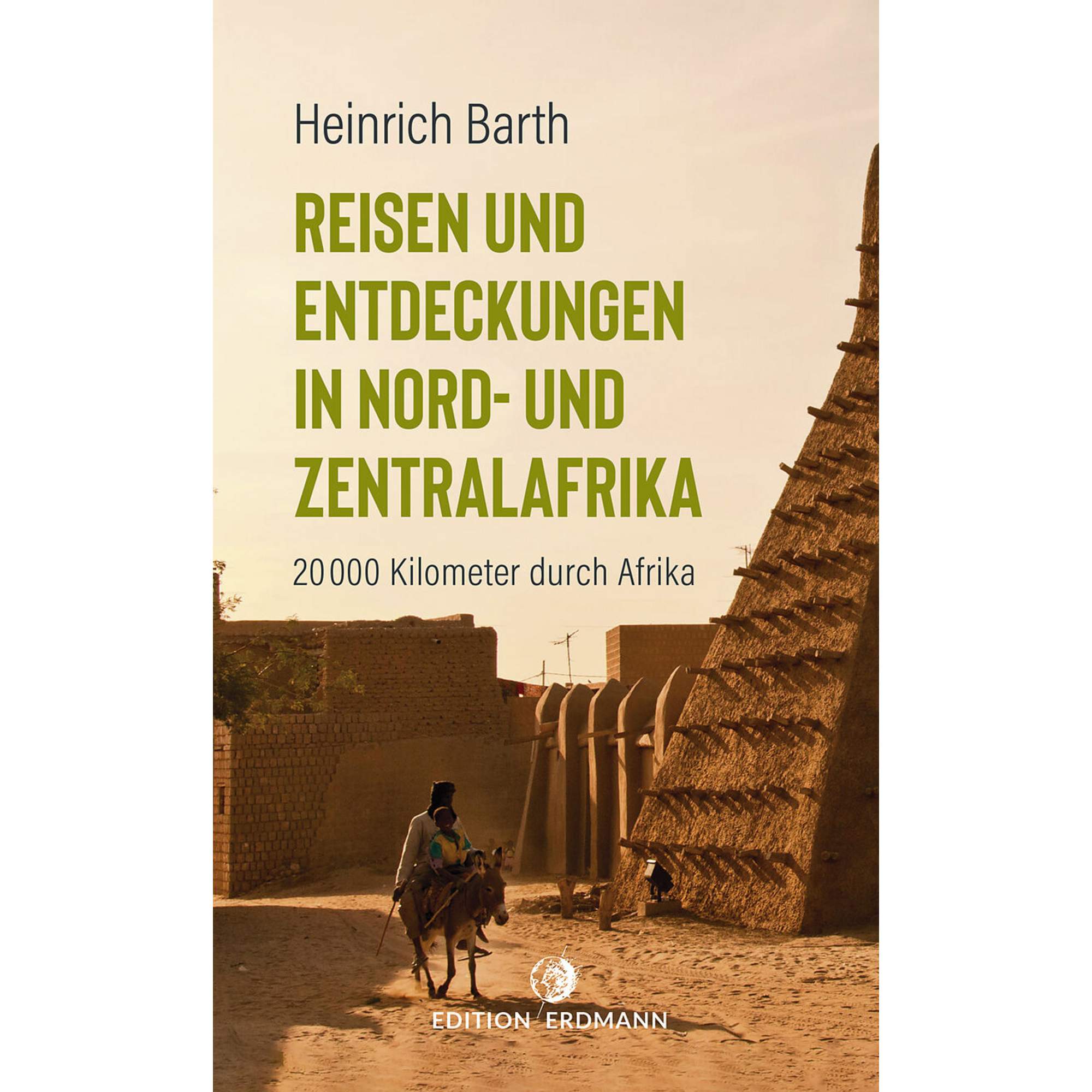 REISEN UND ENTDECKUNGEN IN NORD- UND ZENTRALAFRIKA