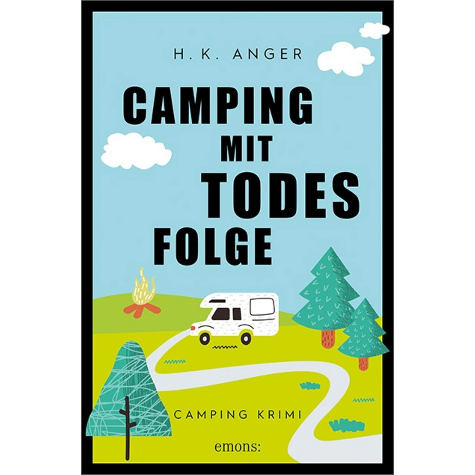 CAMPING MIT TODESFOLGE