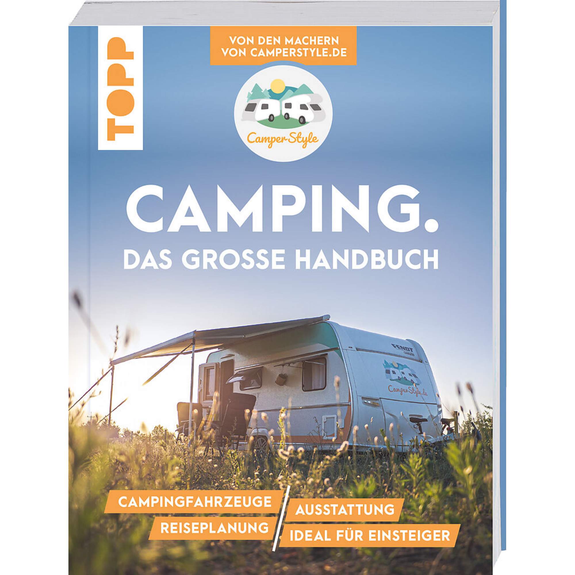 CAMPING. DAS GROßE HANDBUCH.