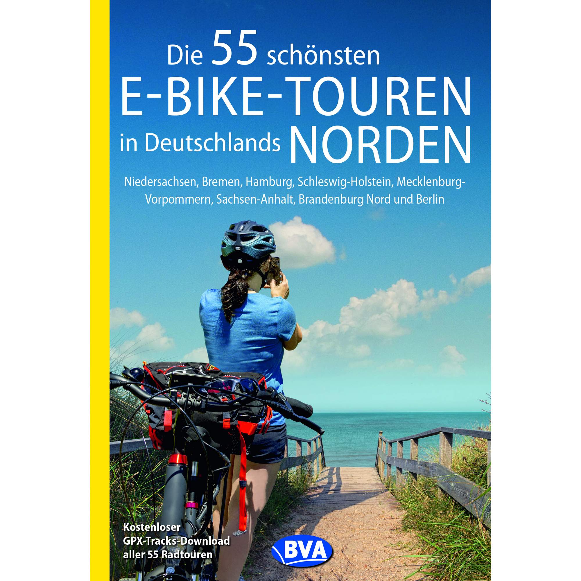 DIE 55 SCHÖNSTEN E-BIKE-TOUREN IN DEUTSCHLANDS NORDEN