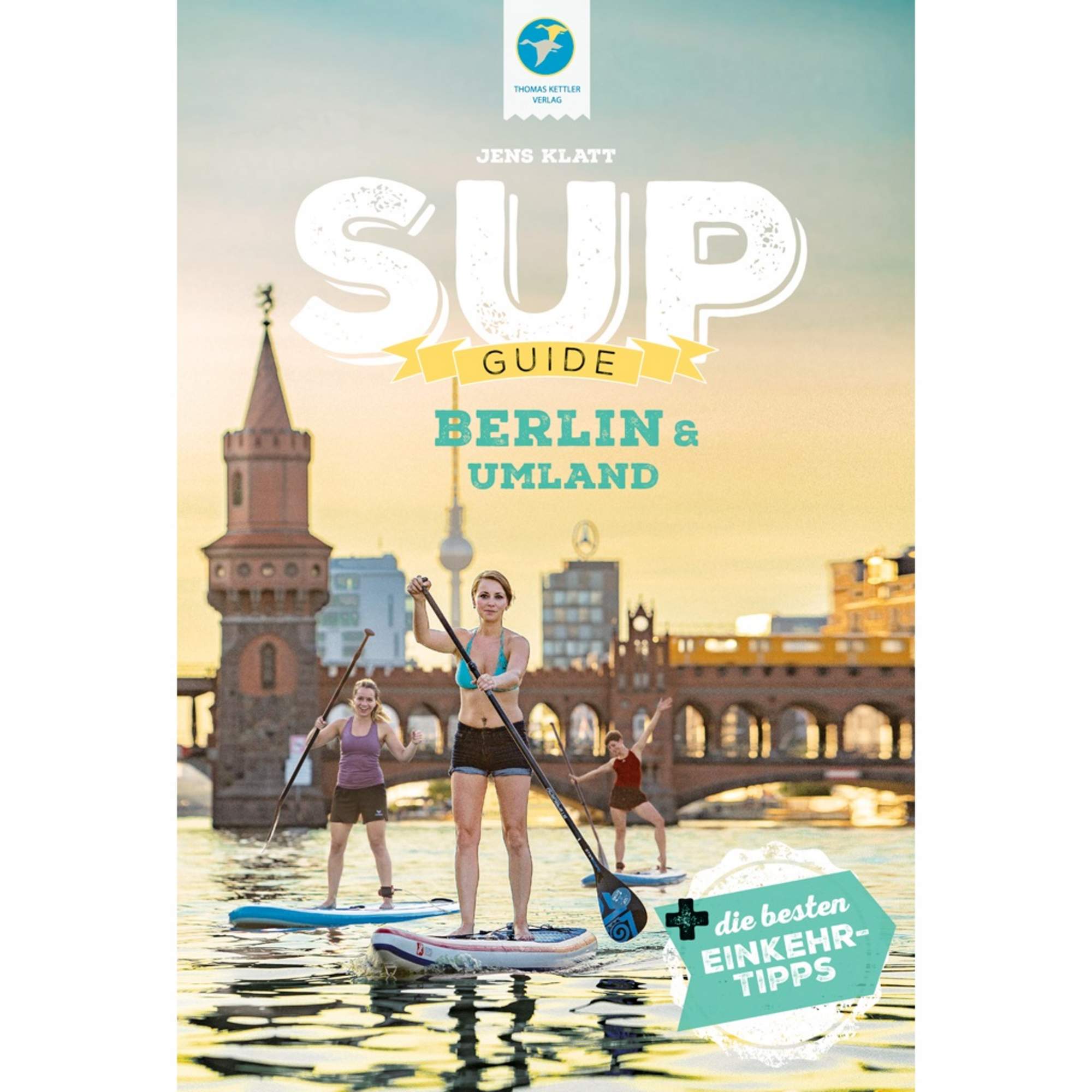 SUP-GUIDE BERLIN & UMLAND